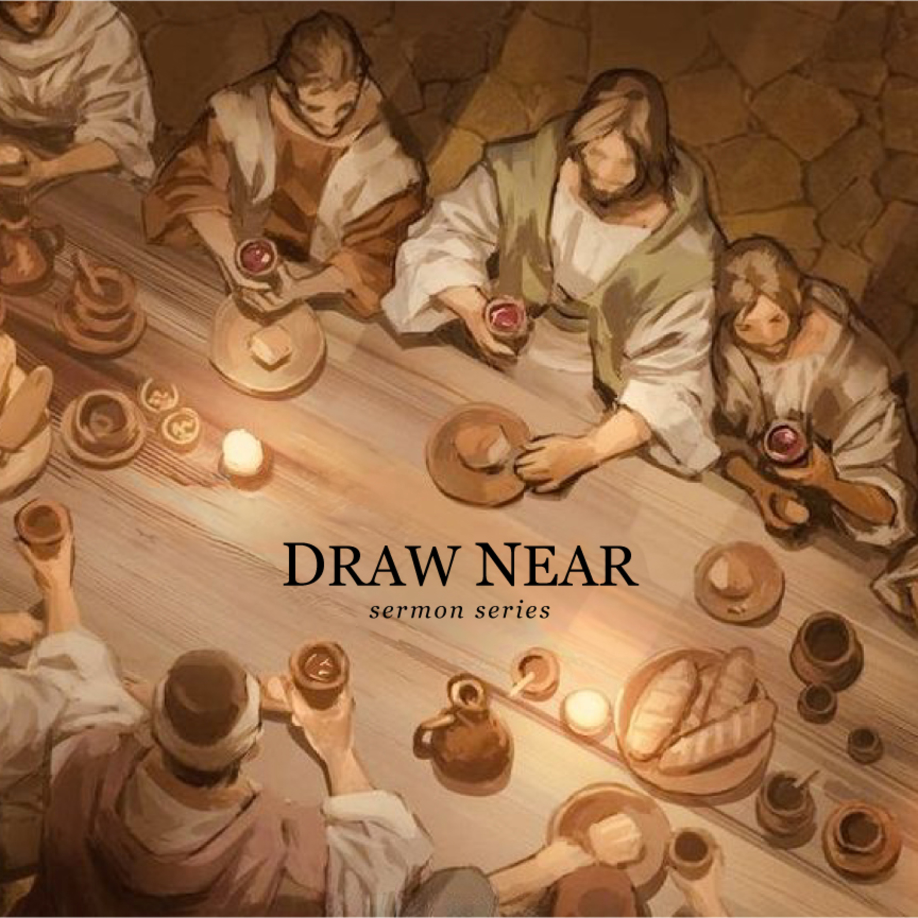 September 7, 2025 sermon - How to Draw Near episode artwork