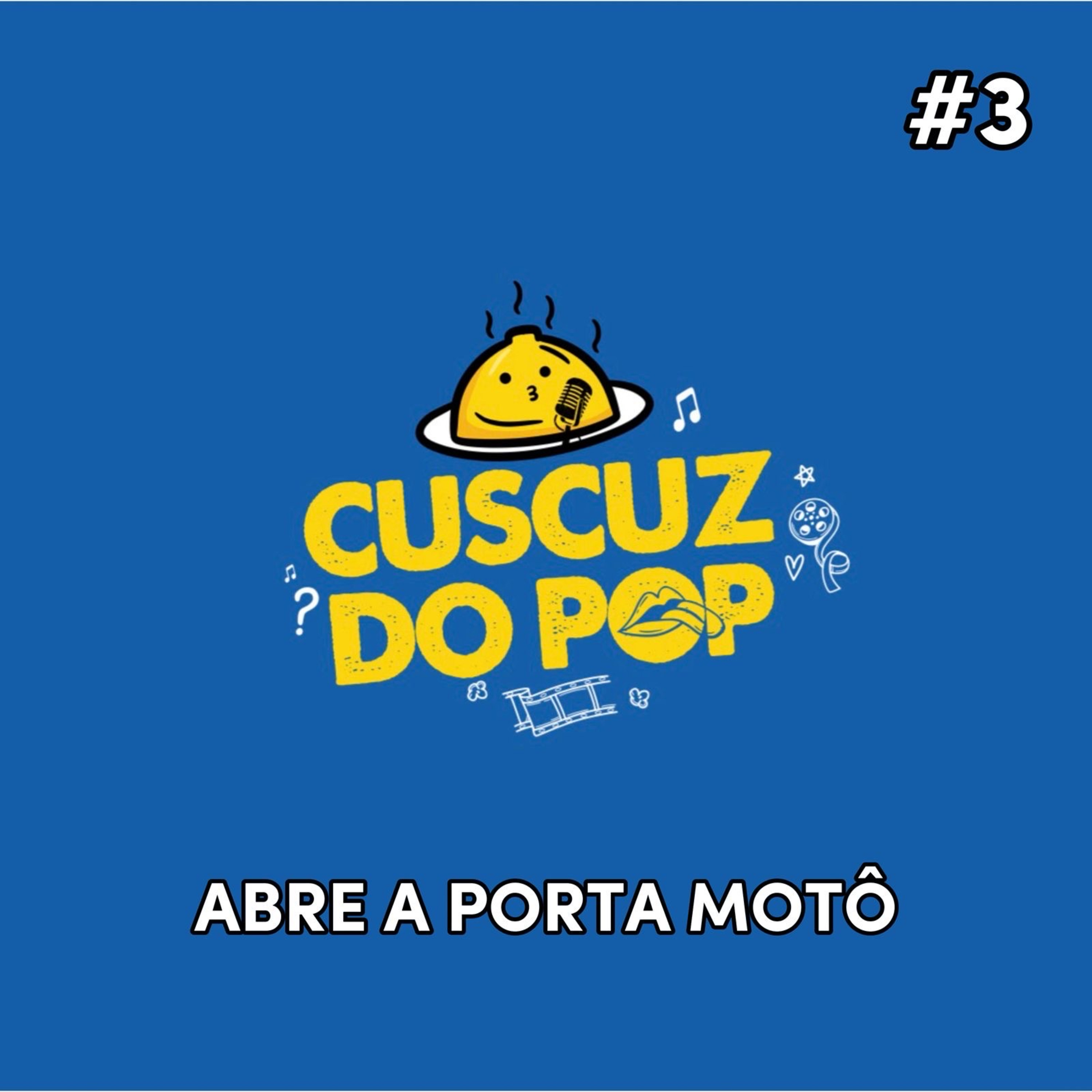 03 - ABRE A PORTA MOTÔ episode artwork