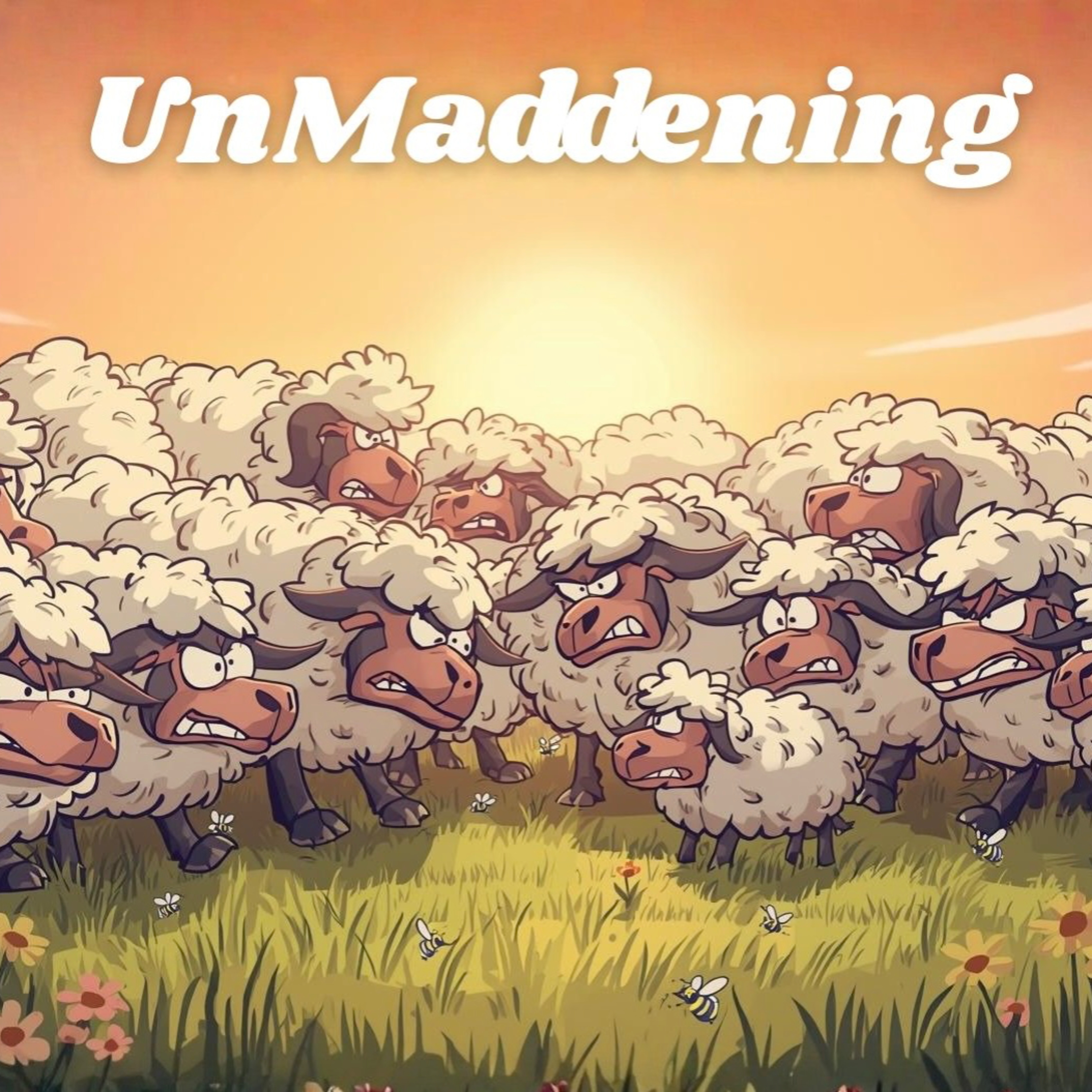 UnMaddening 🐑