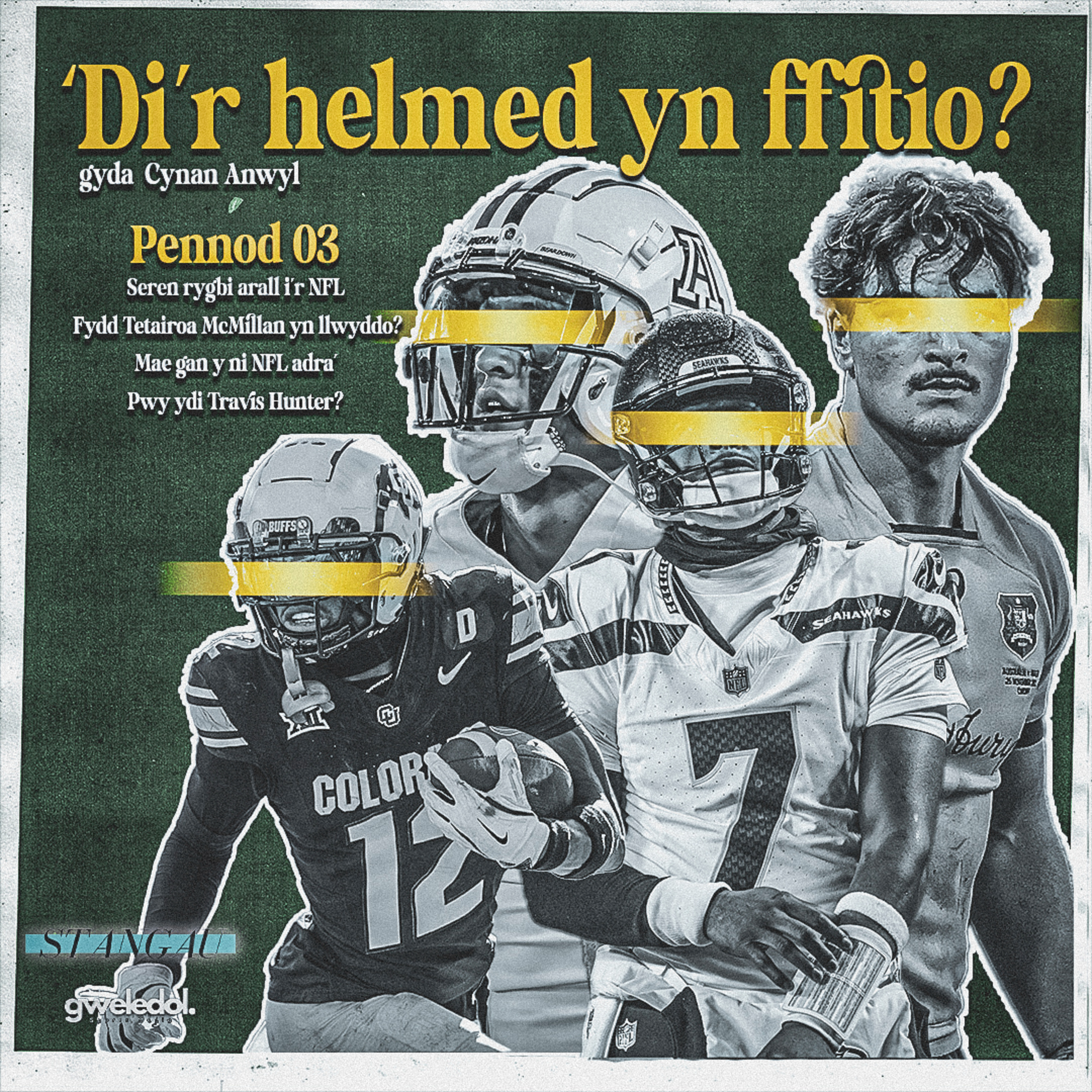 #3 - Pwy yw Travis Hunter? Seren Rygbi yn ymuno a’r NFL, Oes cynghrair ym Mhrydain?