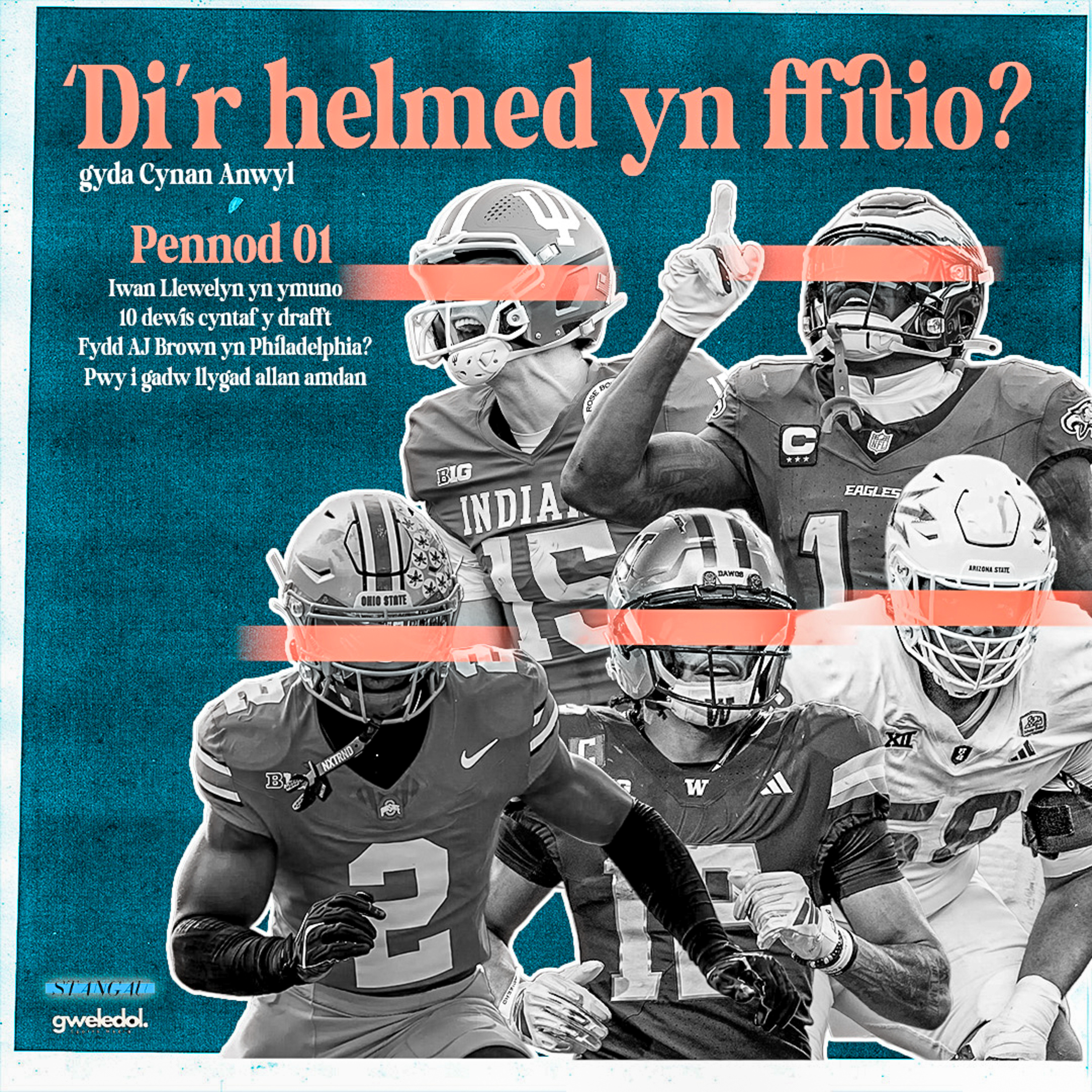 Cyfres 02 Pennod 01 - Y Drafft. Iwan Llewelyn yn ymuno i trafod y rownd cyntaf gan hefyd son am ei Philadelphia Eagles