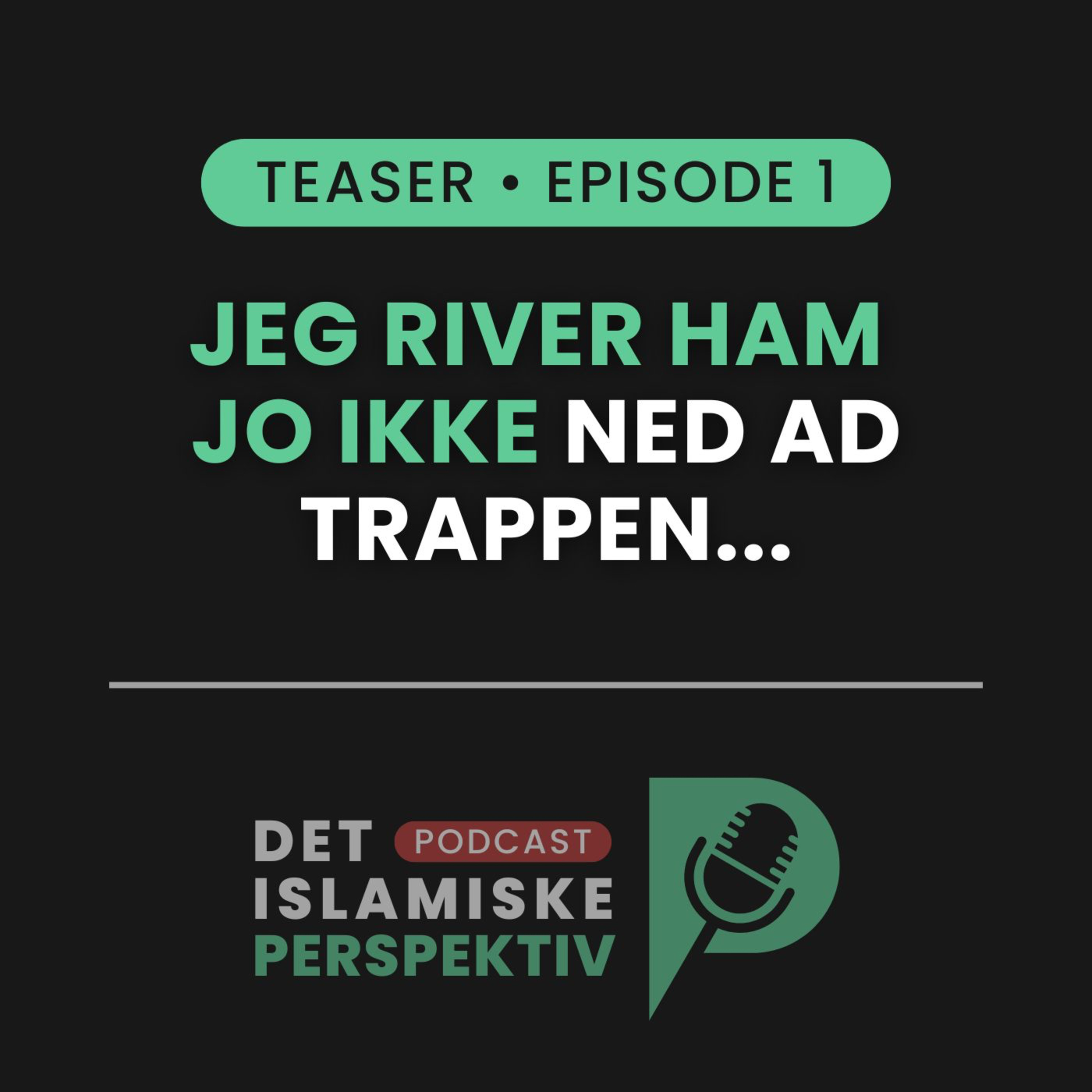 Det Islamiske Perspektiv