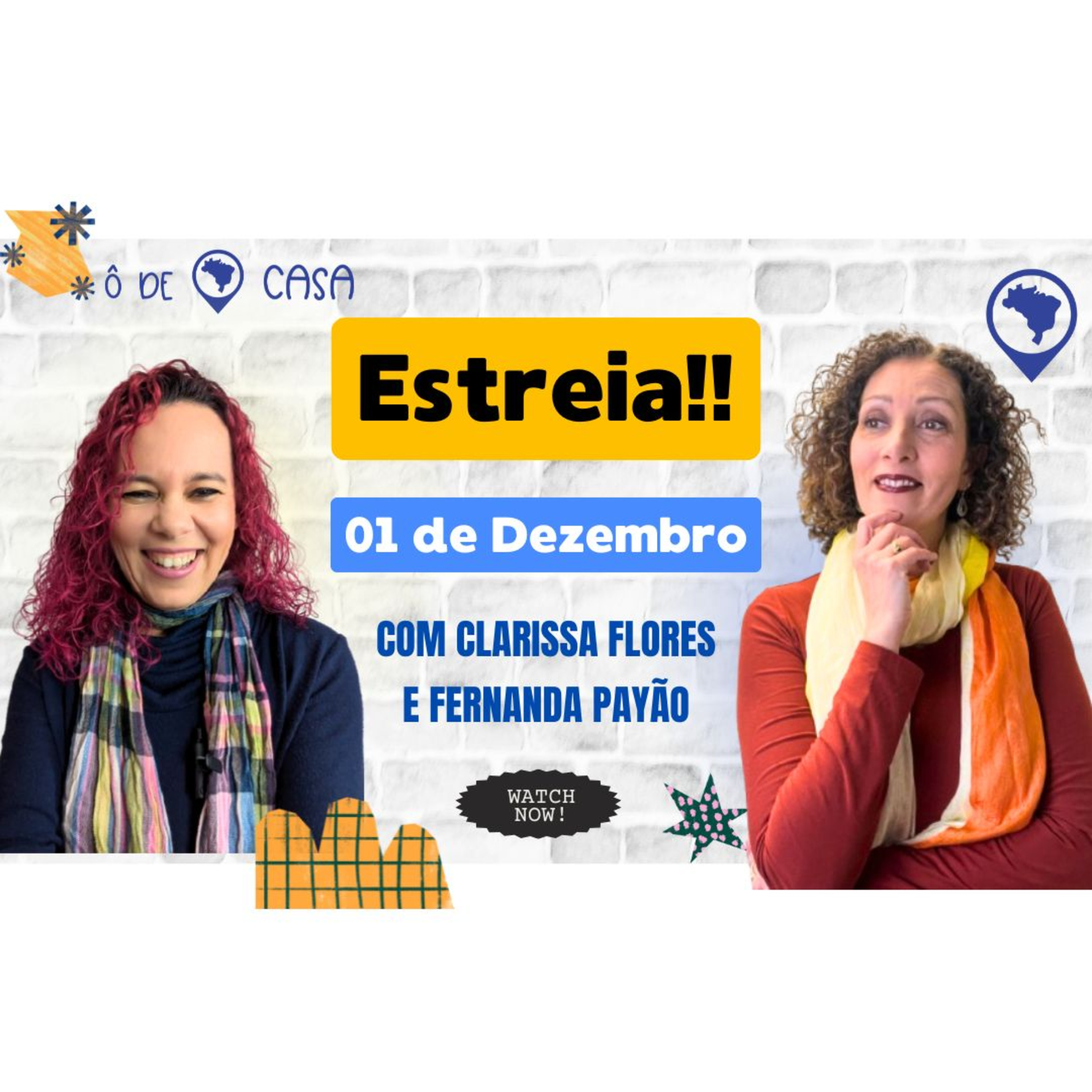 Ô de Casa, Podcast