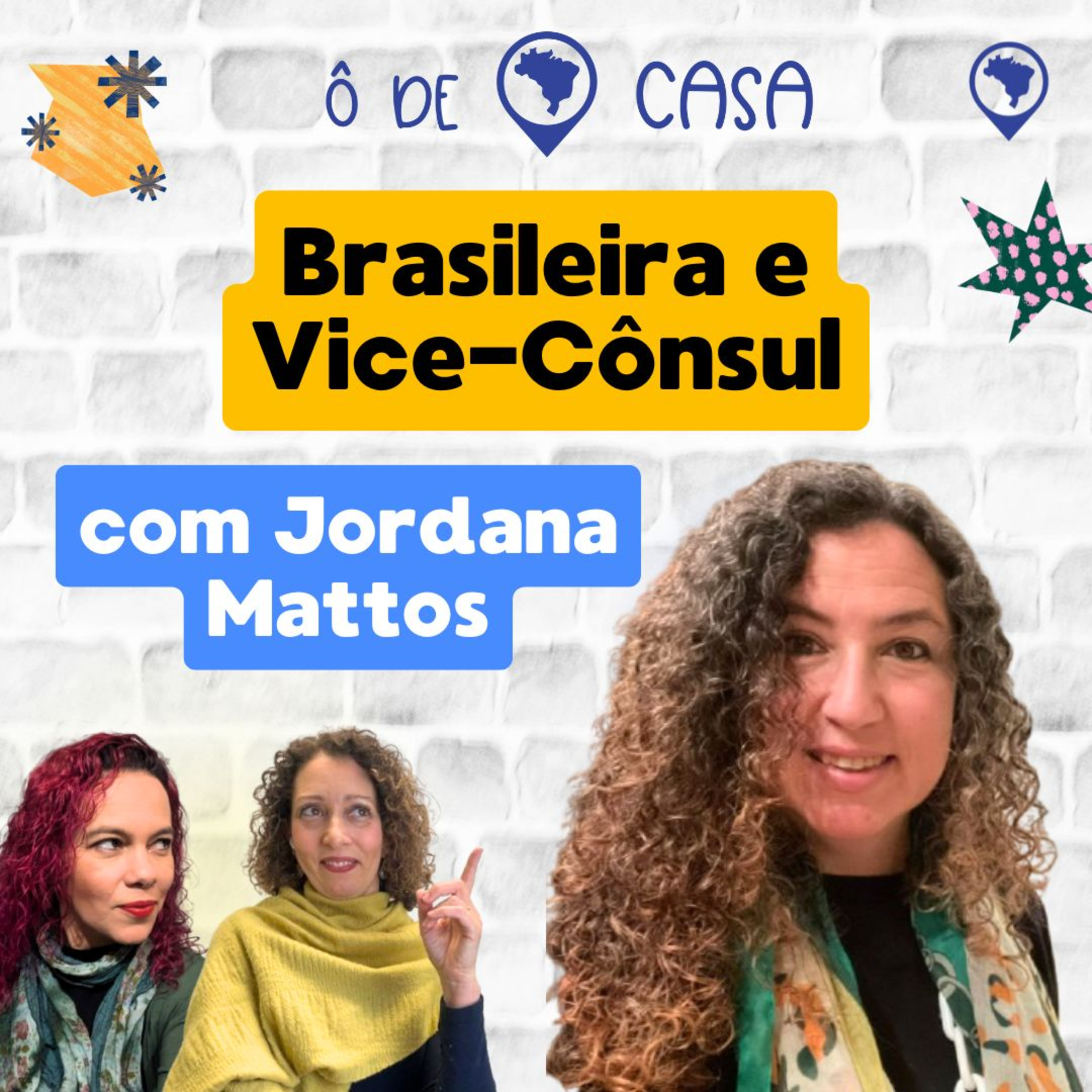 Ô de Casa, Podcast