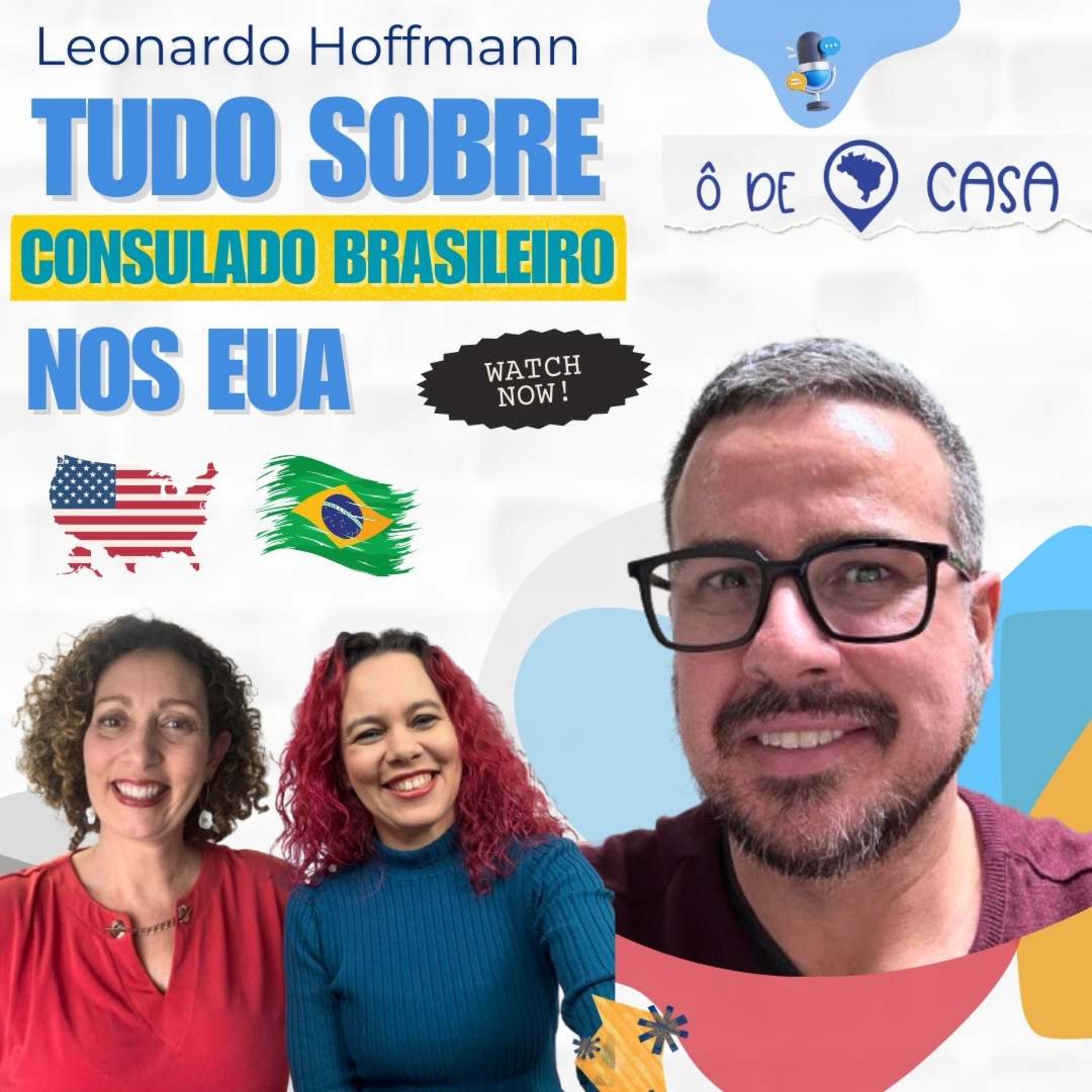 Ô de Casa, Podcast
