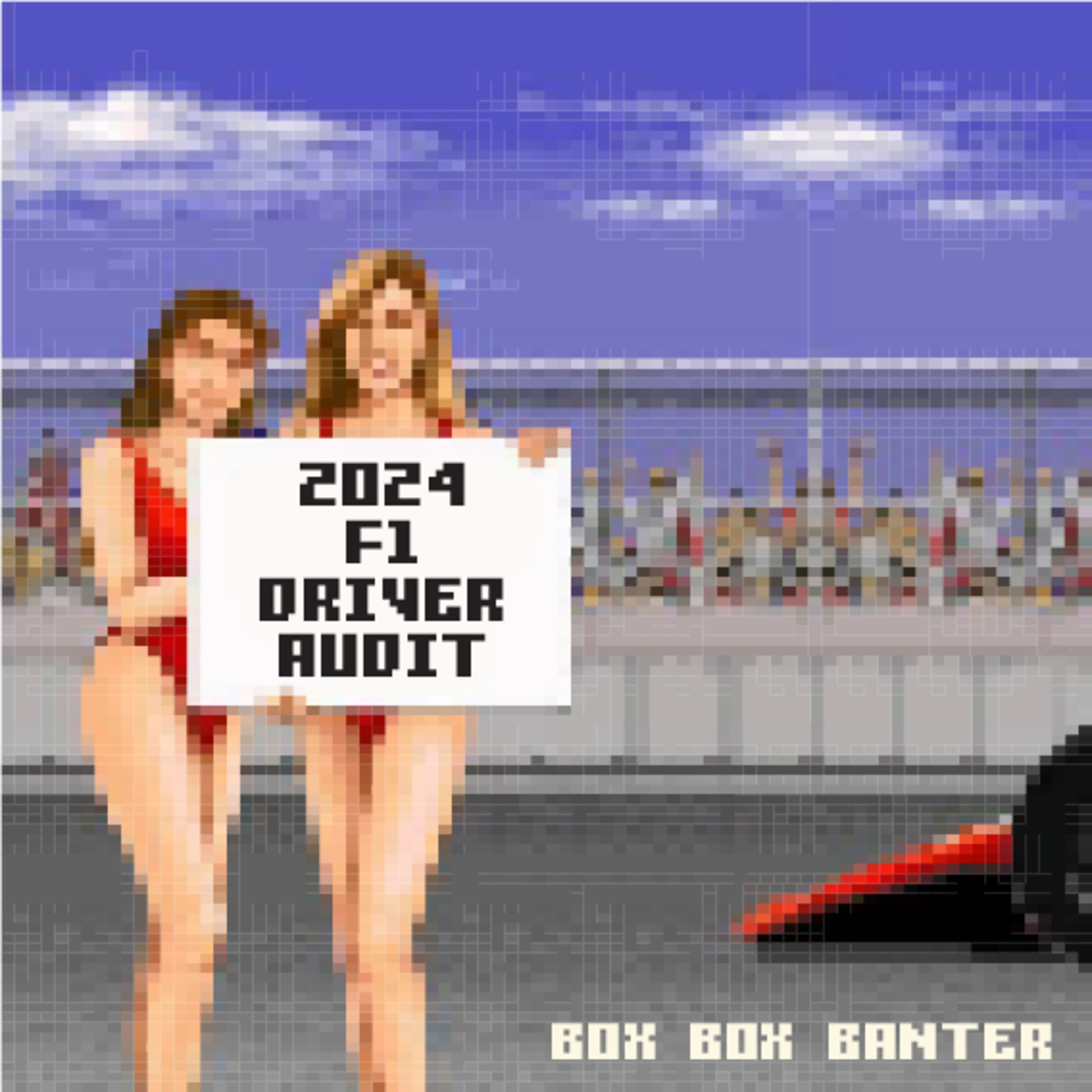 2024 Formula 1 Driver Audit and Season Recap episode artwork
