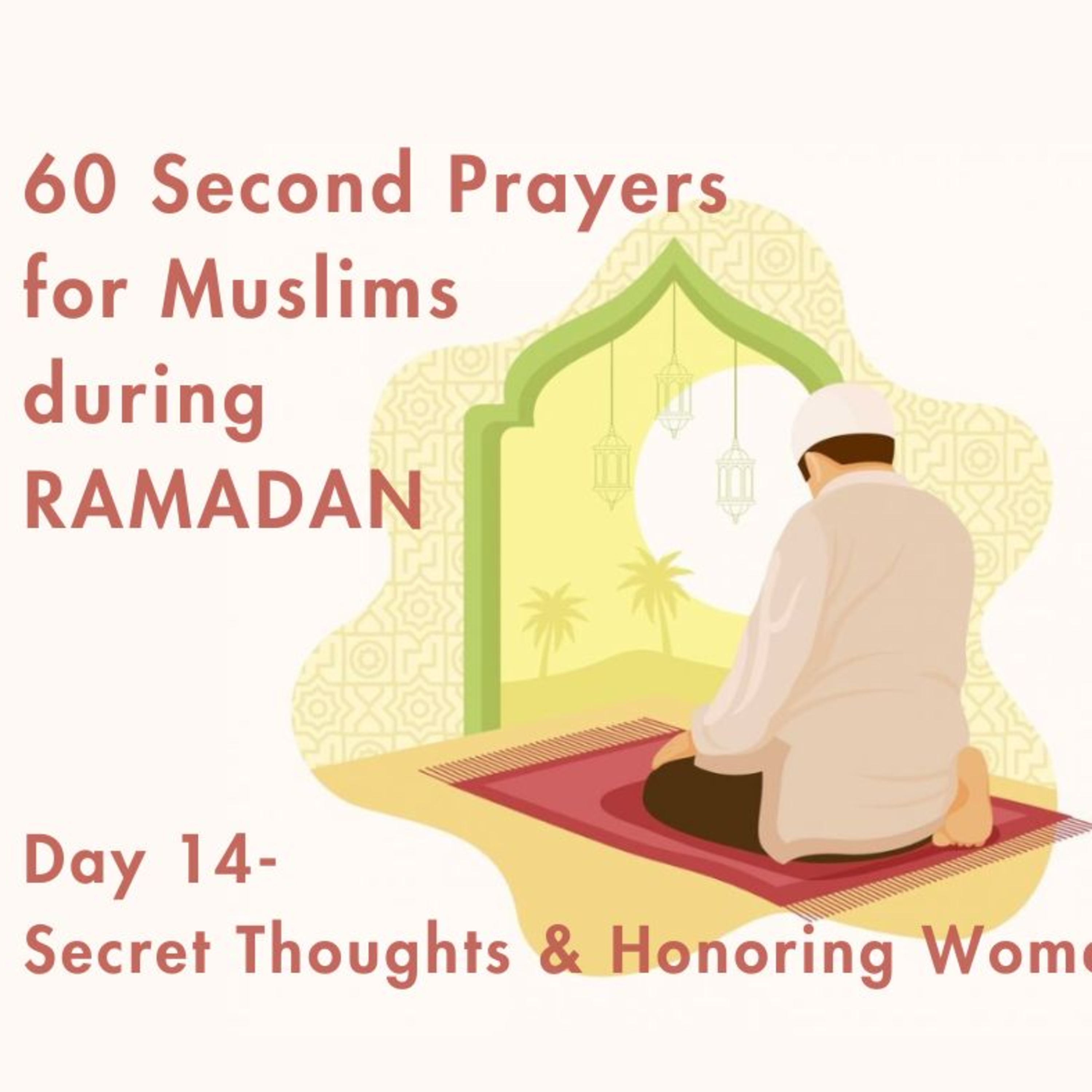 Day 14 - Secret Thoughts and Honoring Women episode artwork
