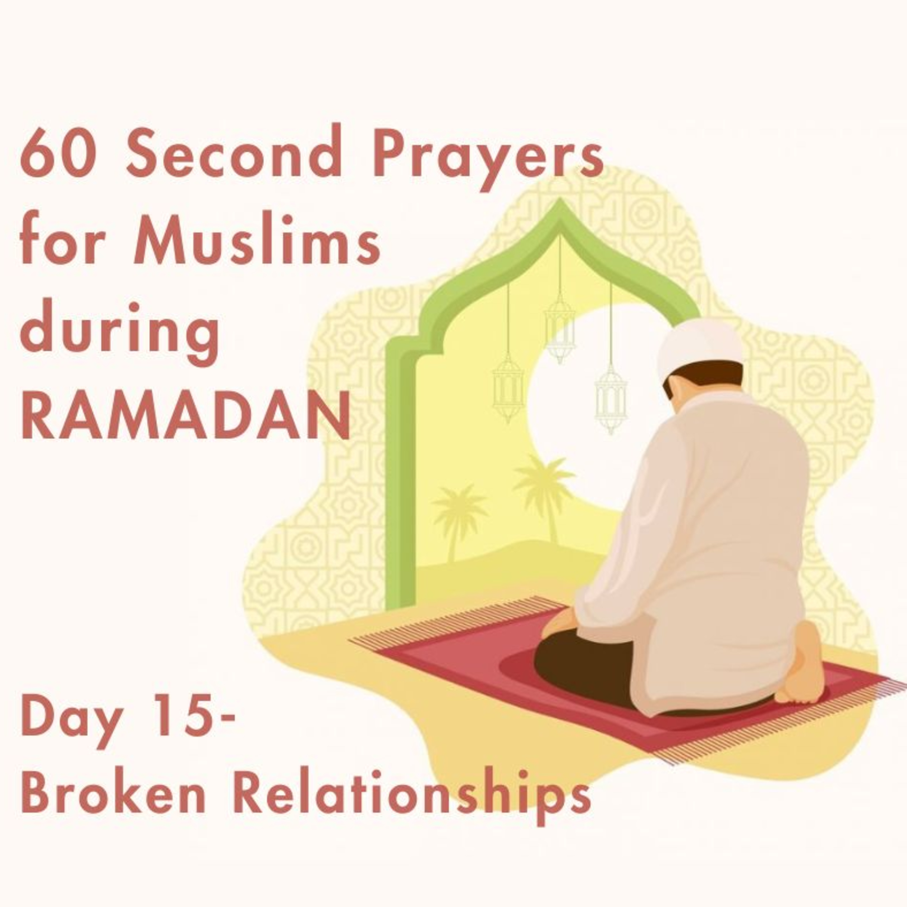 Day 15 - Divorce & Broken Relationships episode artwork
