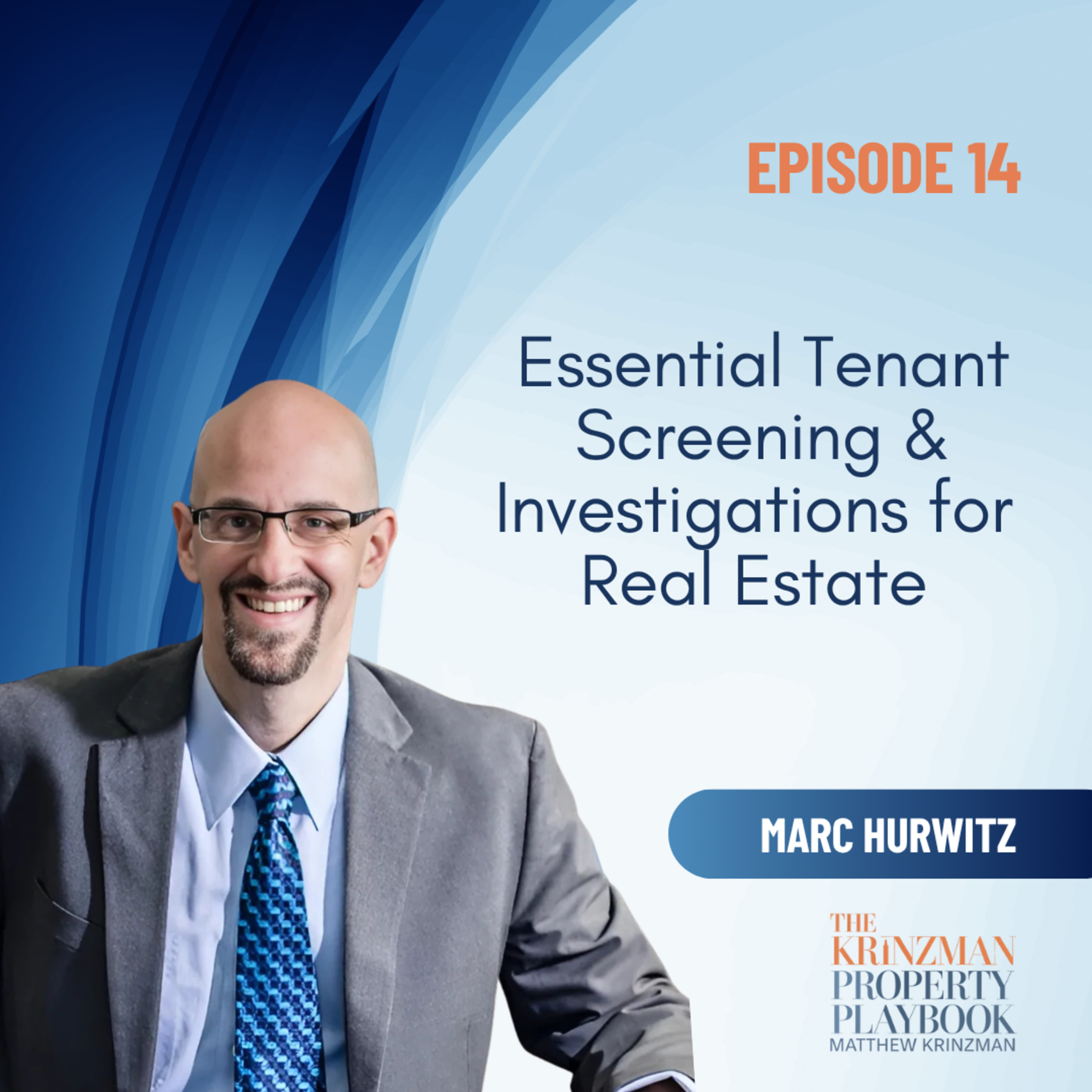The Krinzman Property Playbook