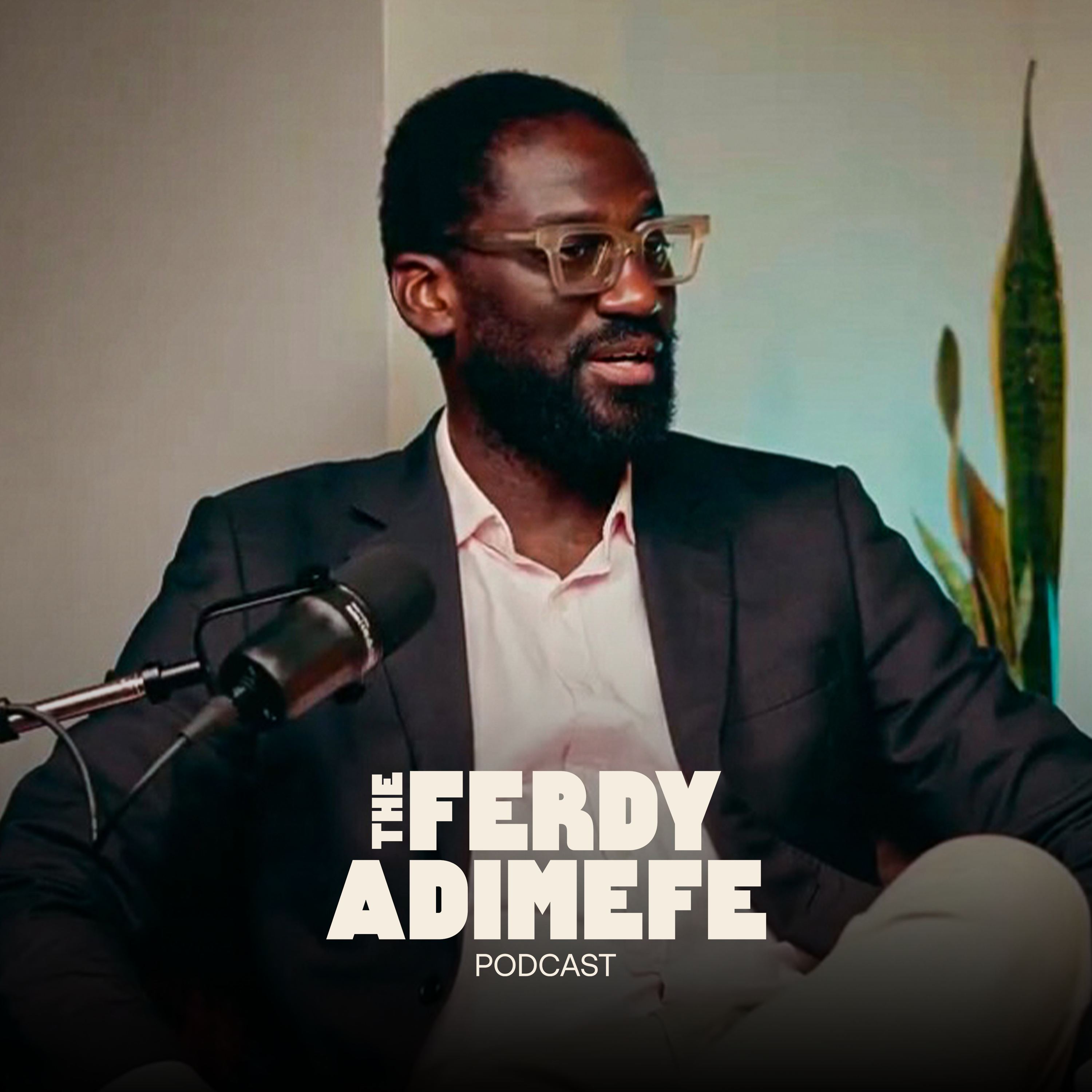 The Ferdy Adimefe Podcast
