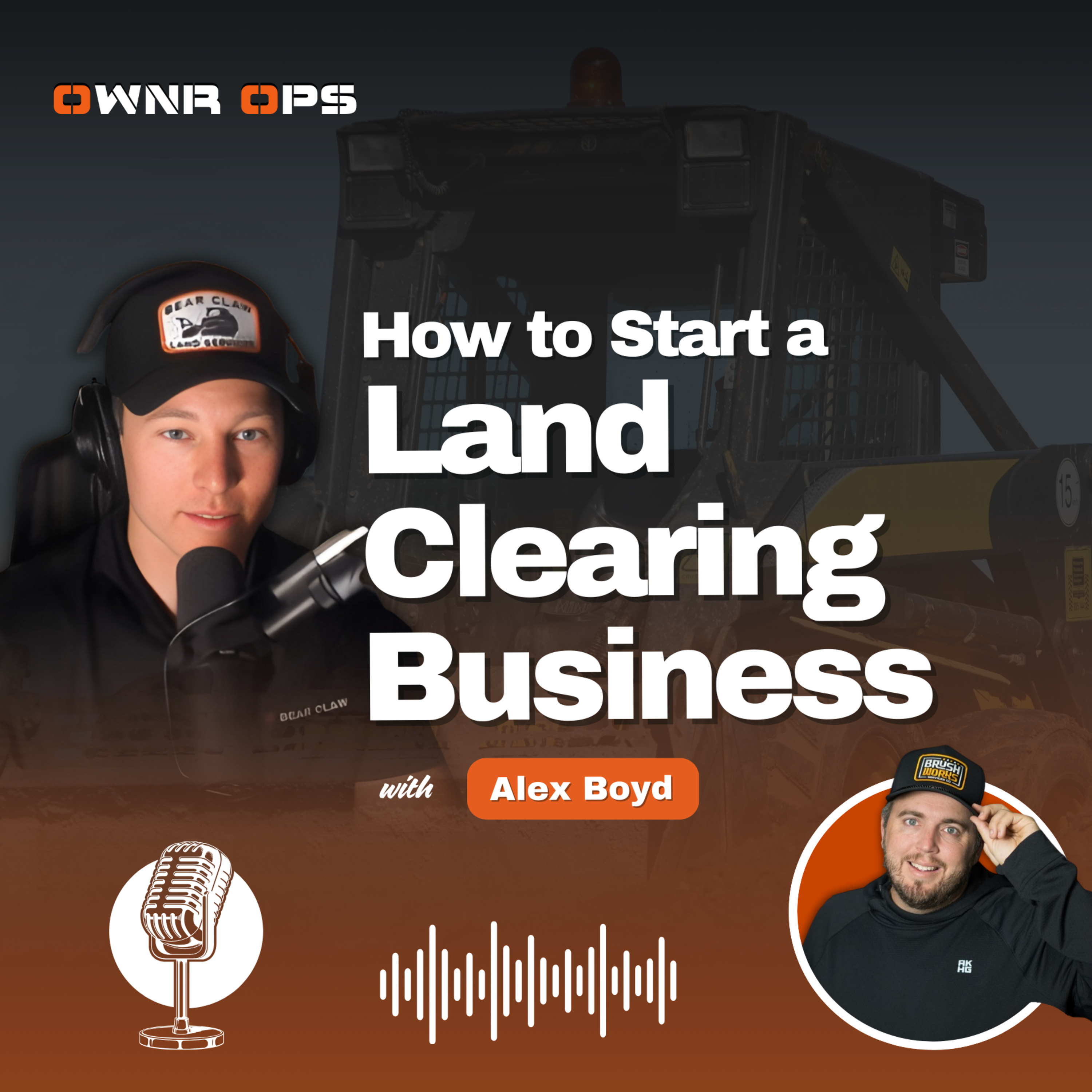 How To Start A Land Clearing Business