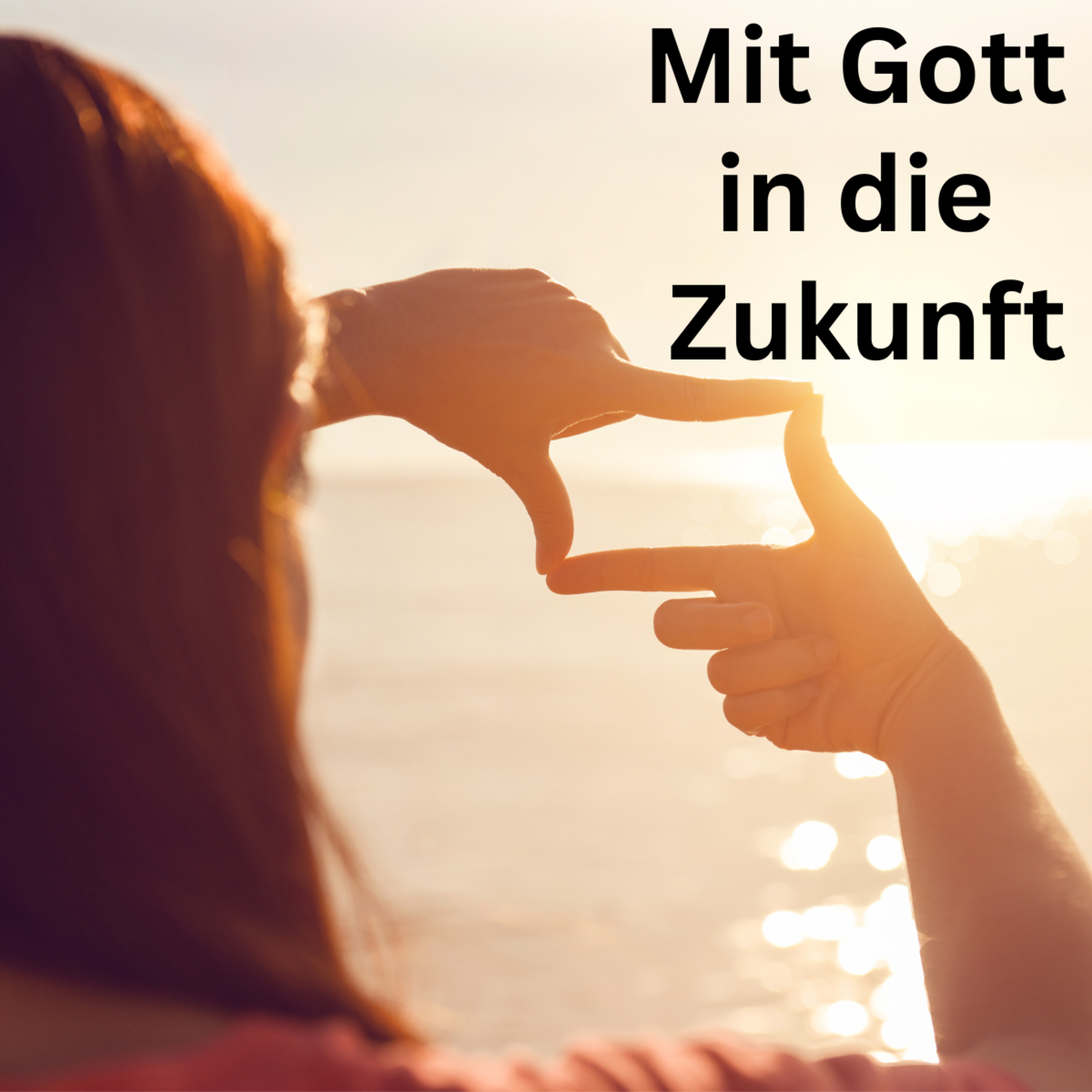 Klein und Königlich mit Gott in die Zukunft