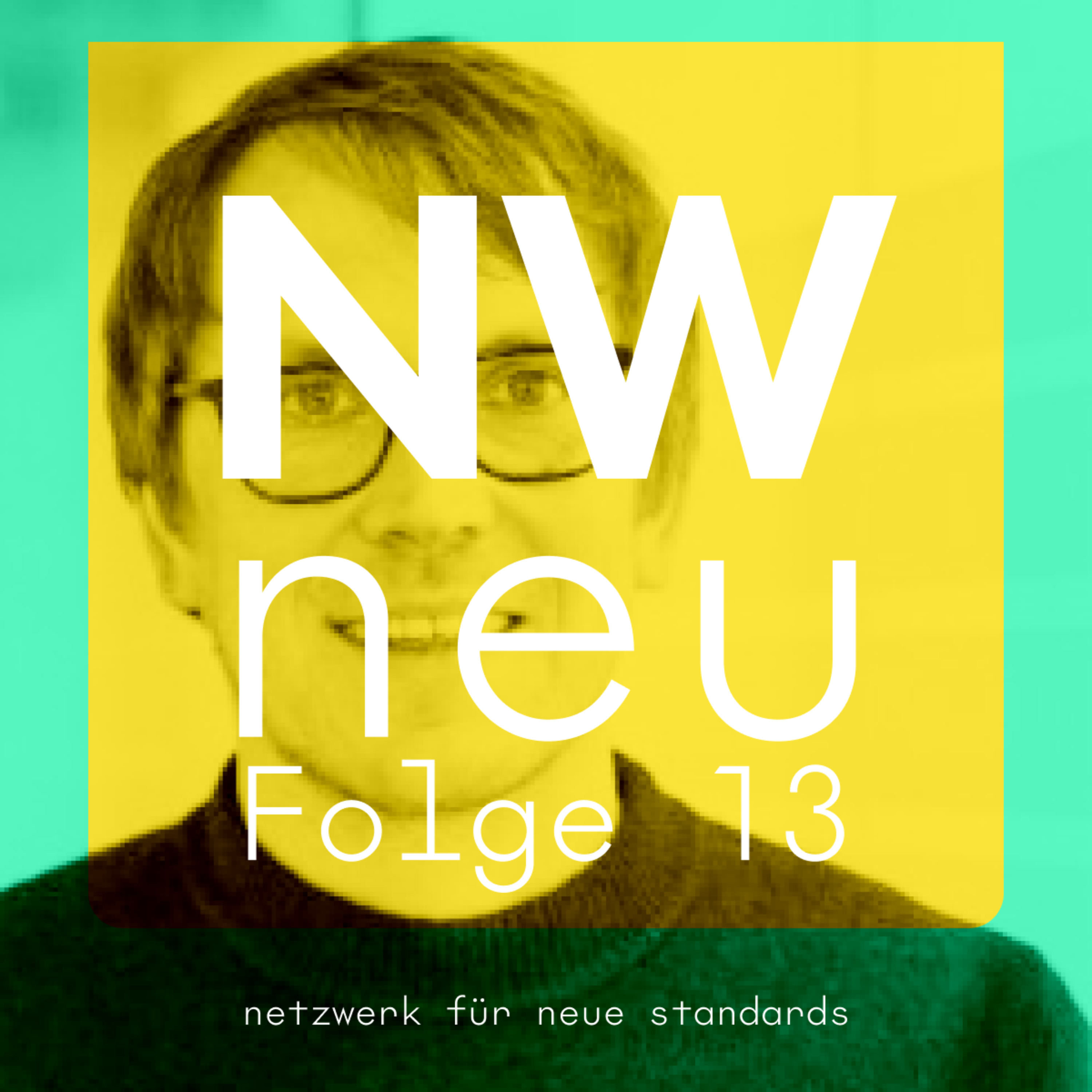 NWNEU: Netzwerk für neue Standards