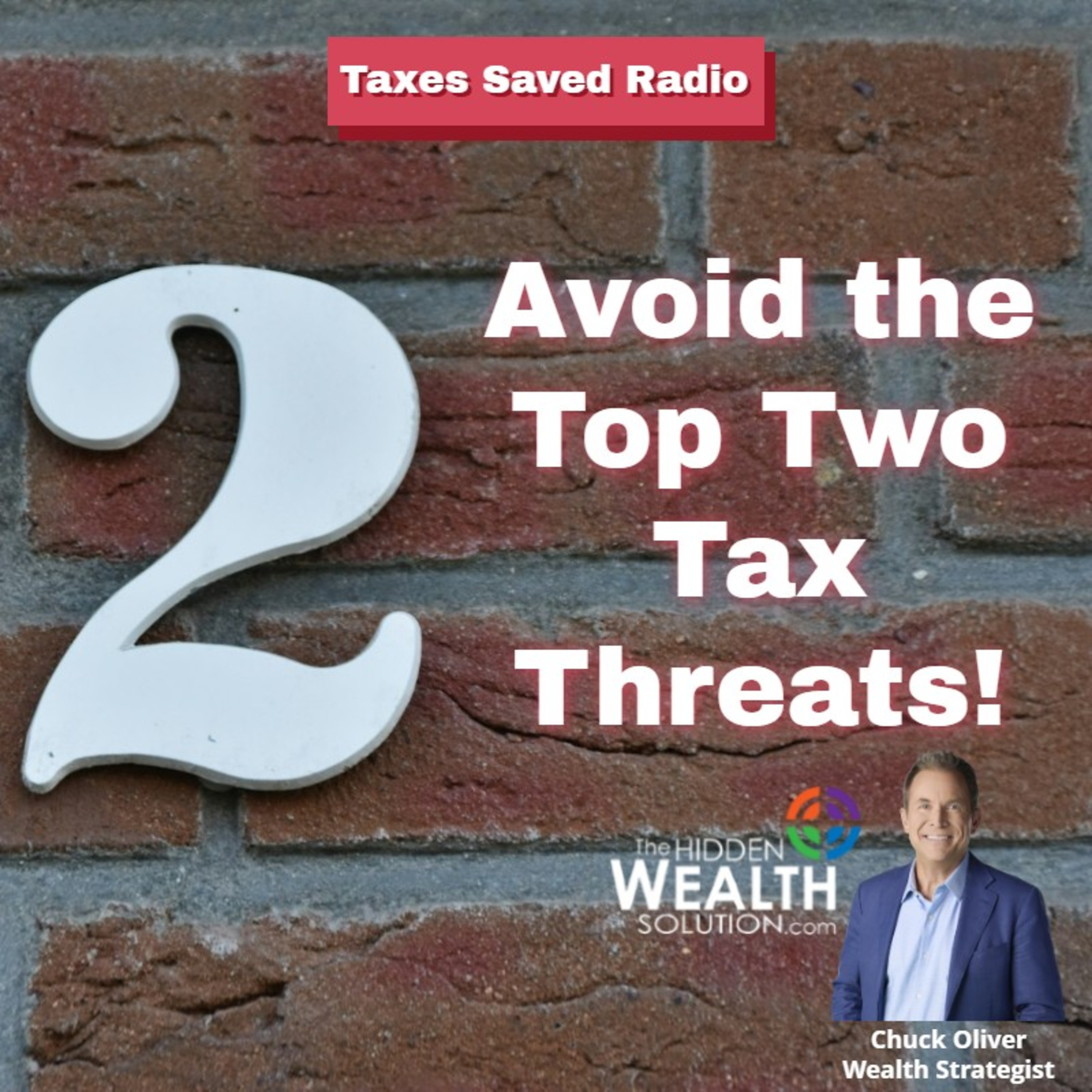 Avoid the Top Two Tax Threats