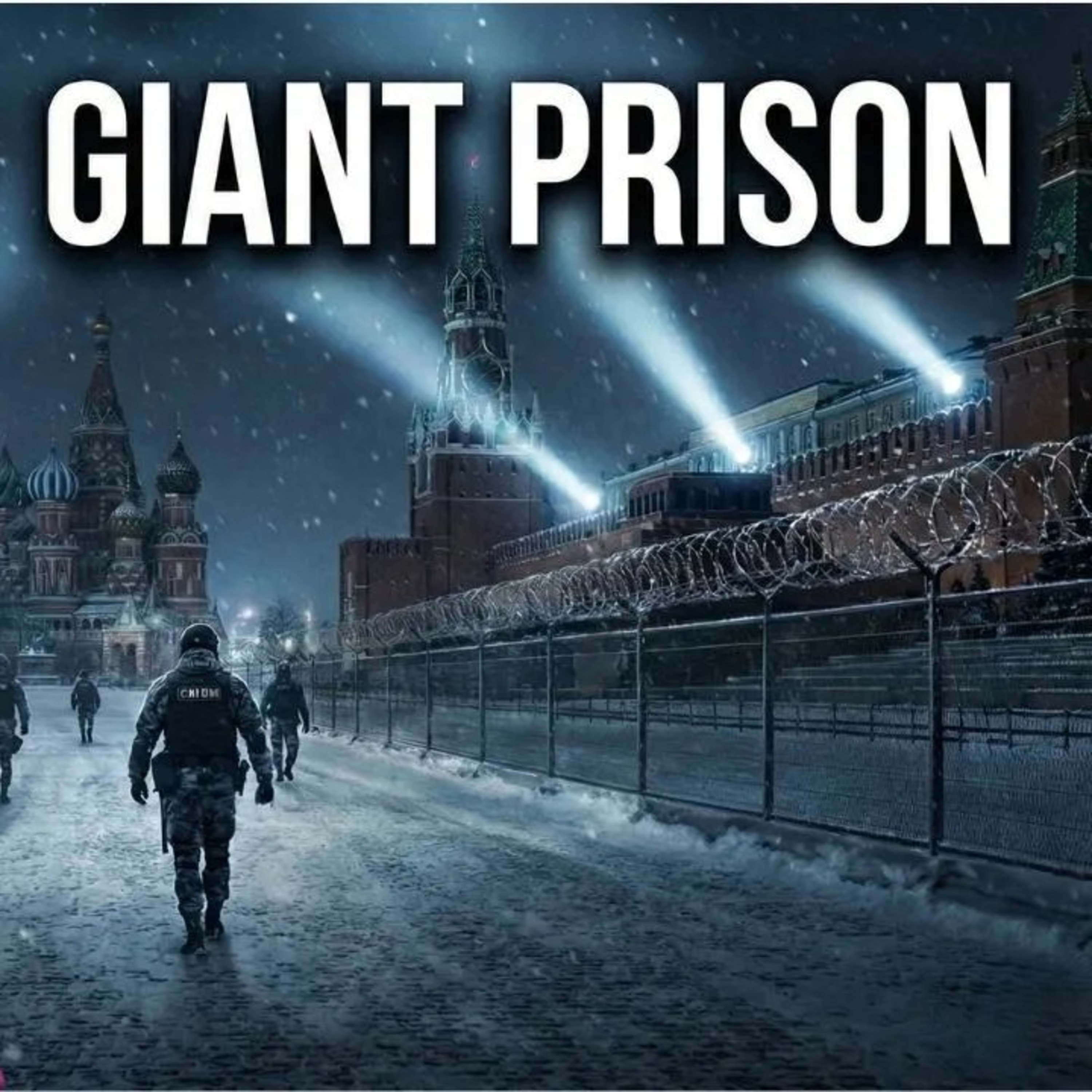 New Russian “Insane” Laws That Make Russia Into One Giant Prison