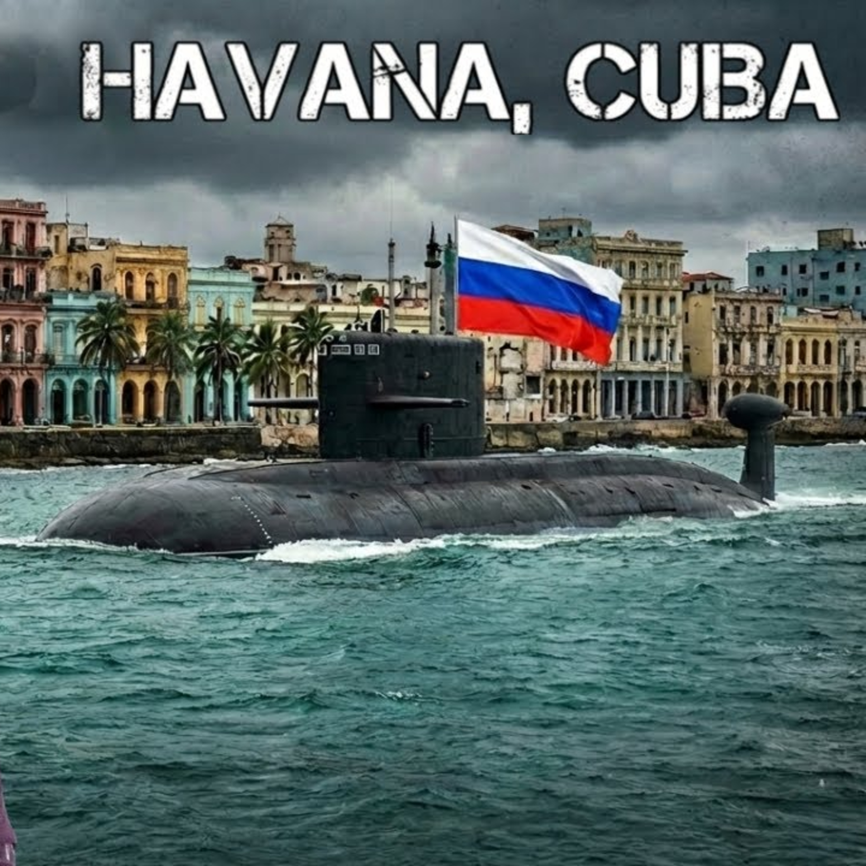 Missile Crisis 2.0? The Truth About Russia’s Return to Cuba