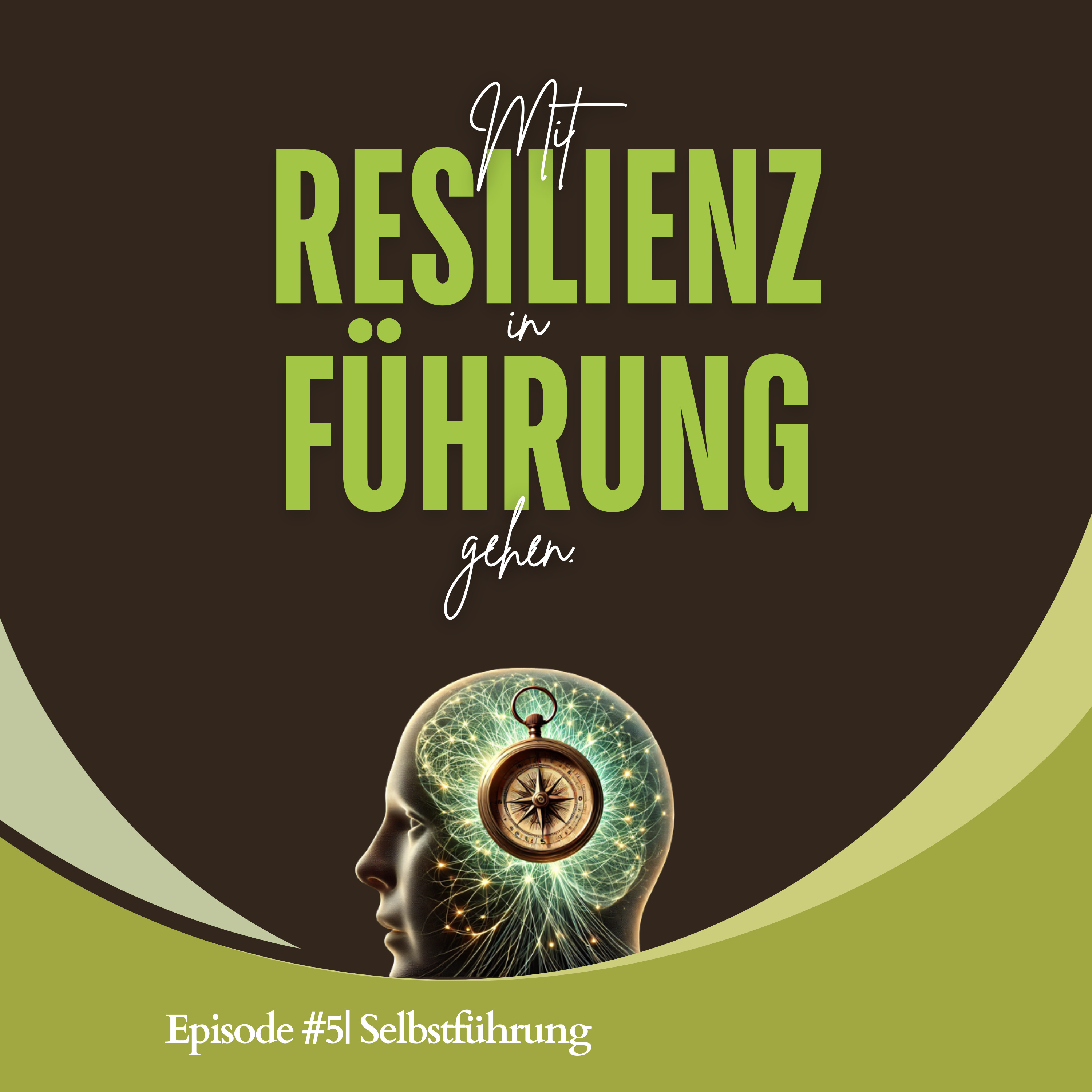 #5: Selbstführung: Der Chef im Kopf episode artwork
