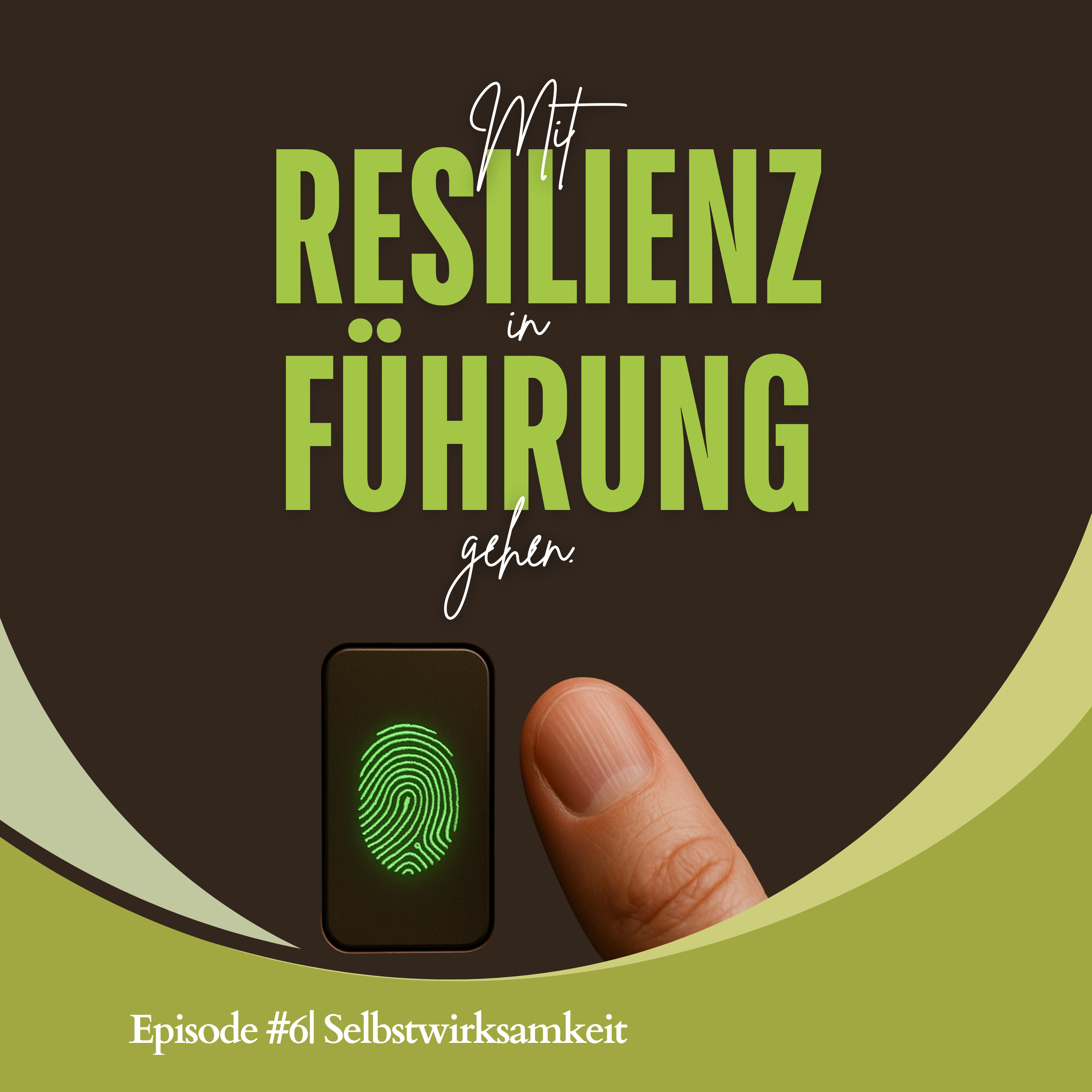#6: Selbstwirksamkeit episode artwork