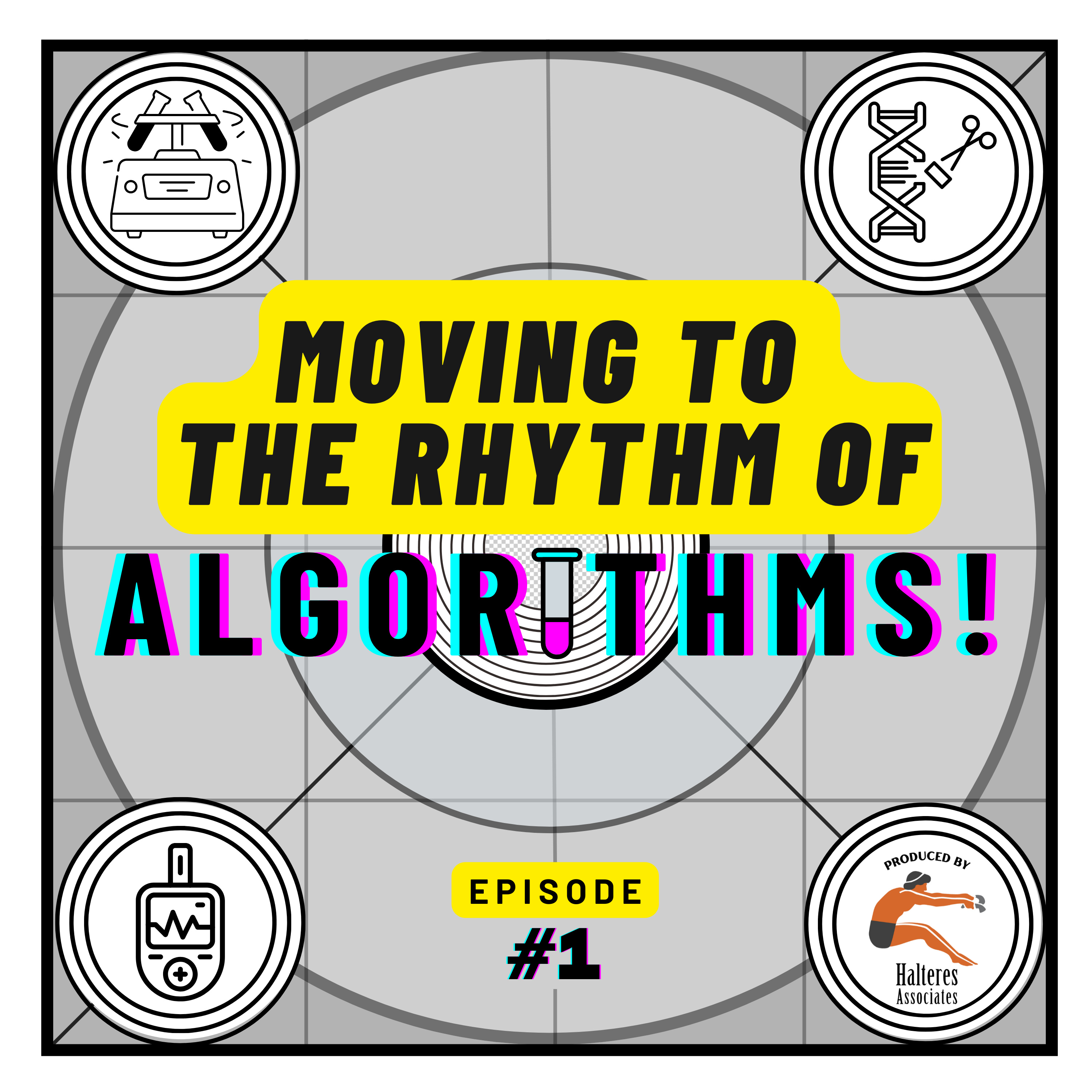 Ep. 1: "Moving To The Rhythm of Algorithms!" episode artwork