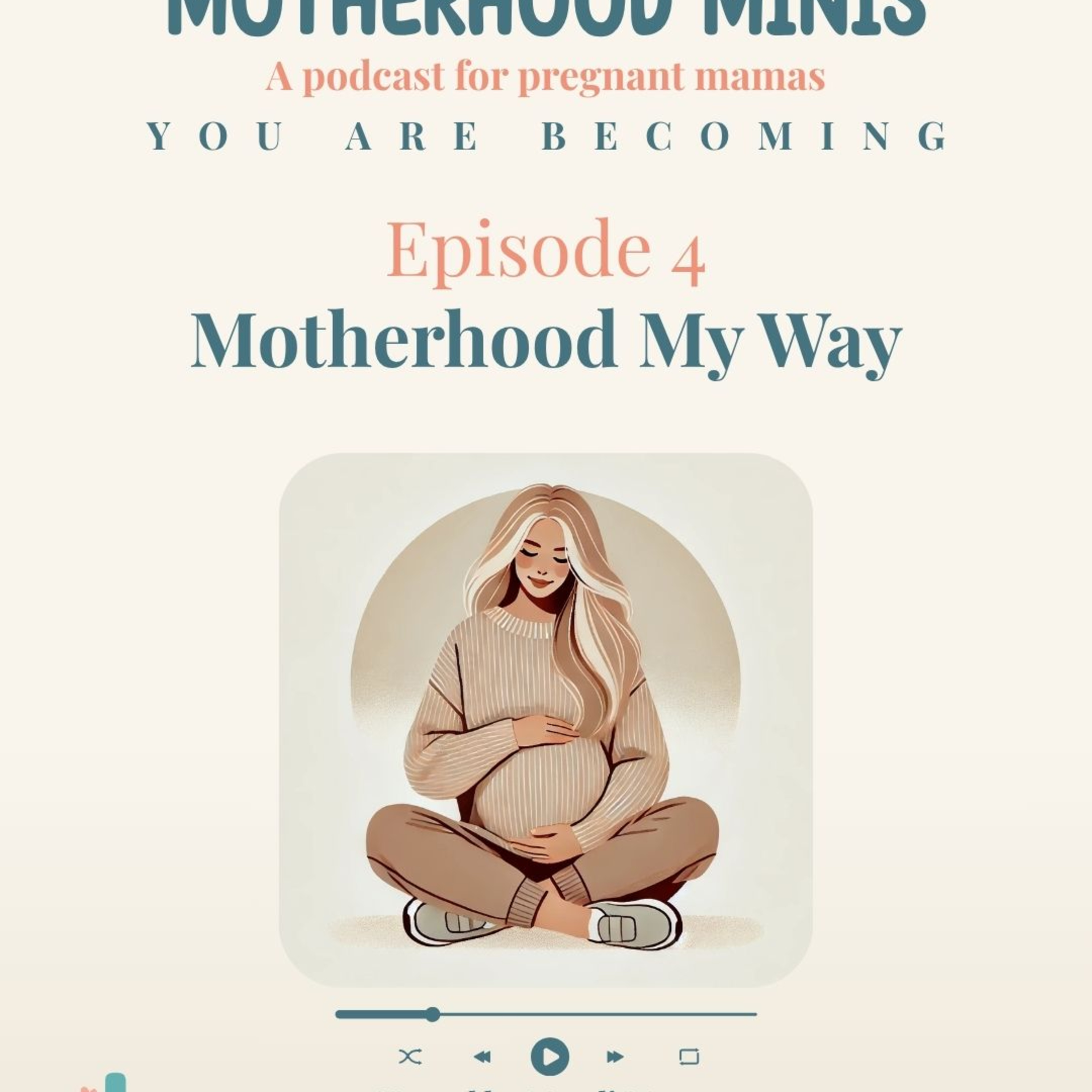 The Motherhood Podcast