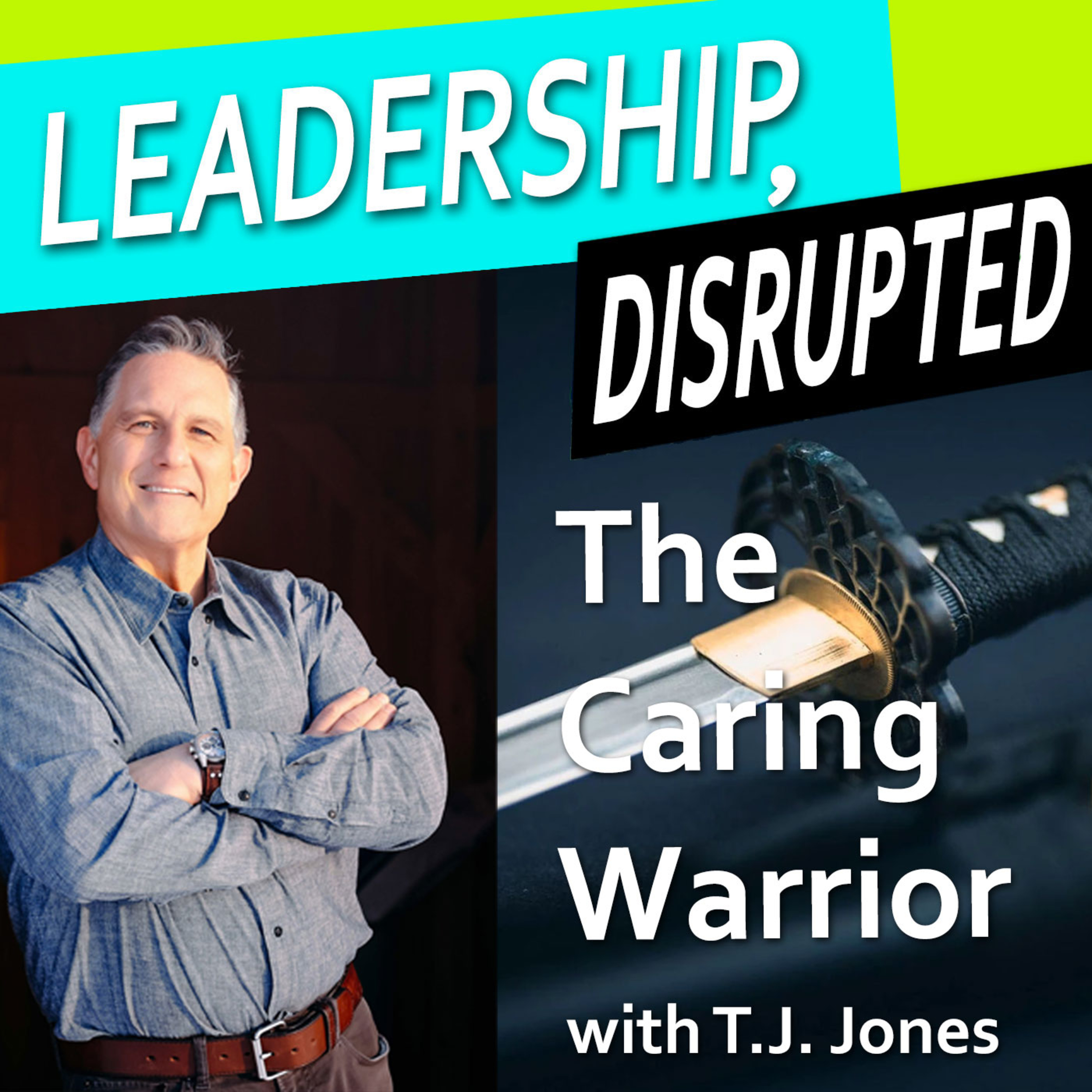 The Caring Warrior (with T.J. Jones)
