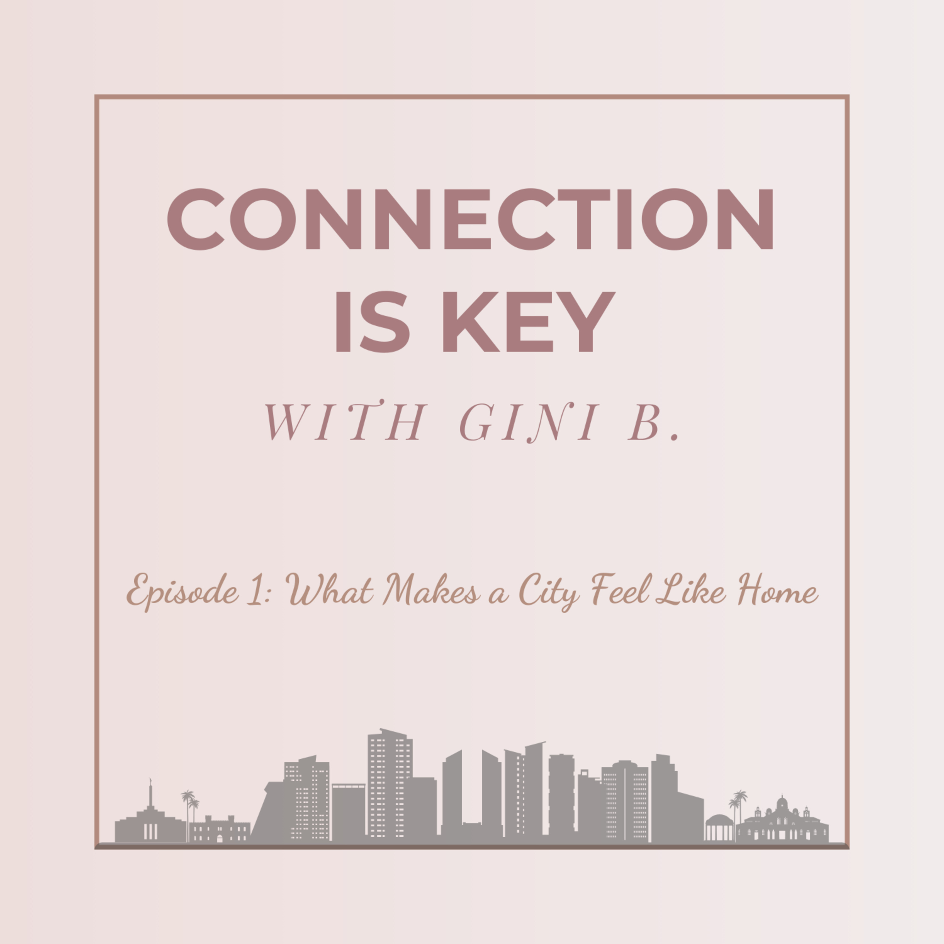 What Makes a City Feel Like Home episode artwork