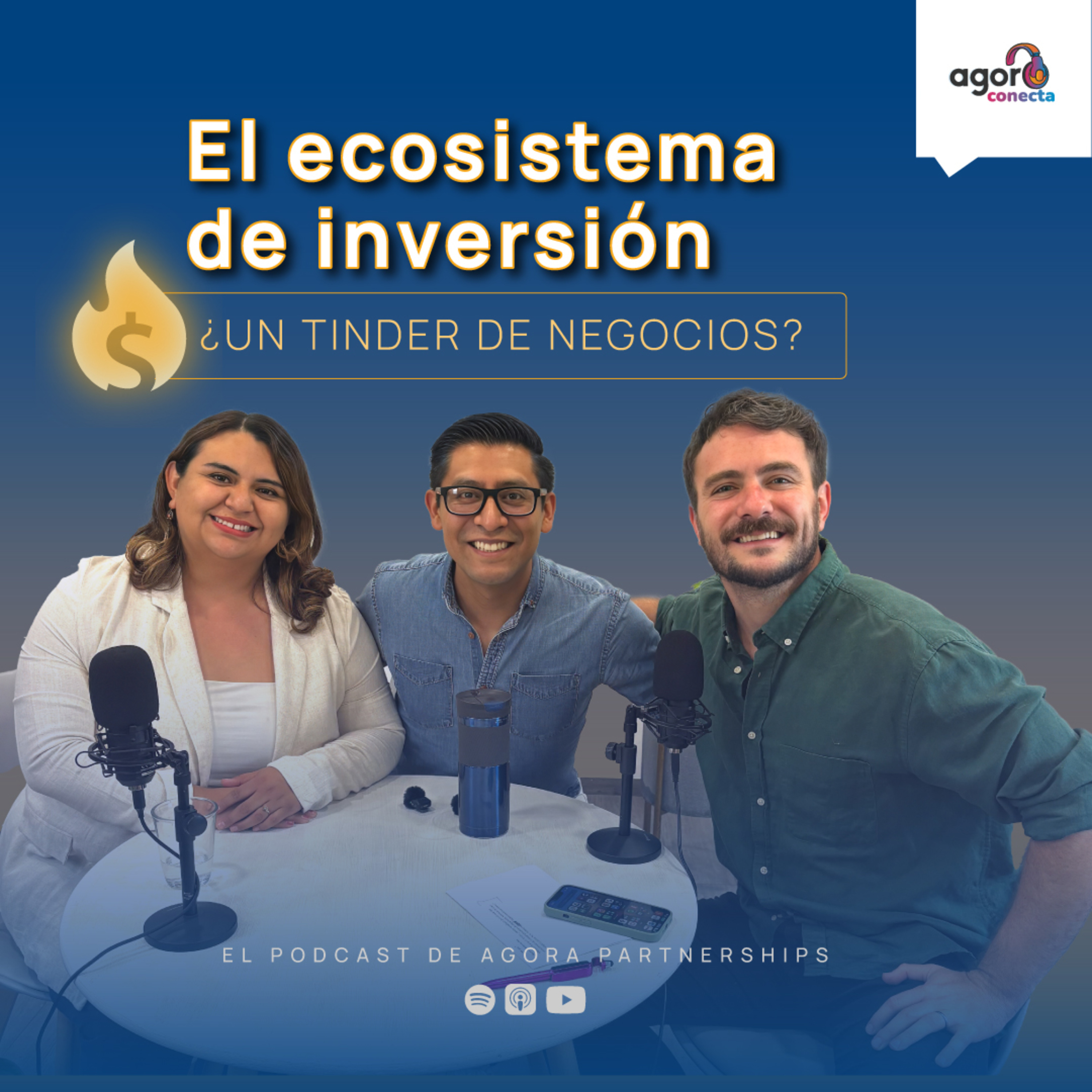 El ecosistema de inversión ¿un Tinder de negocios? episode artwork