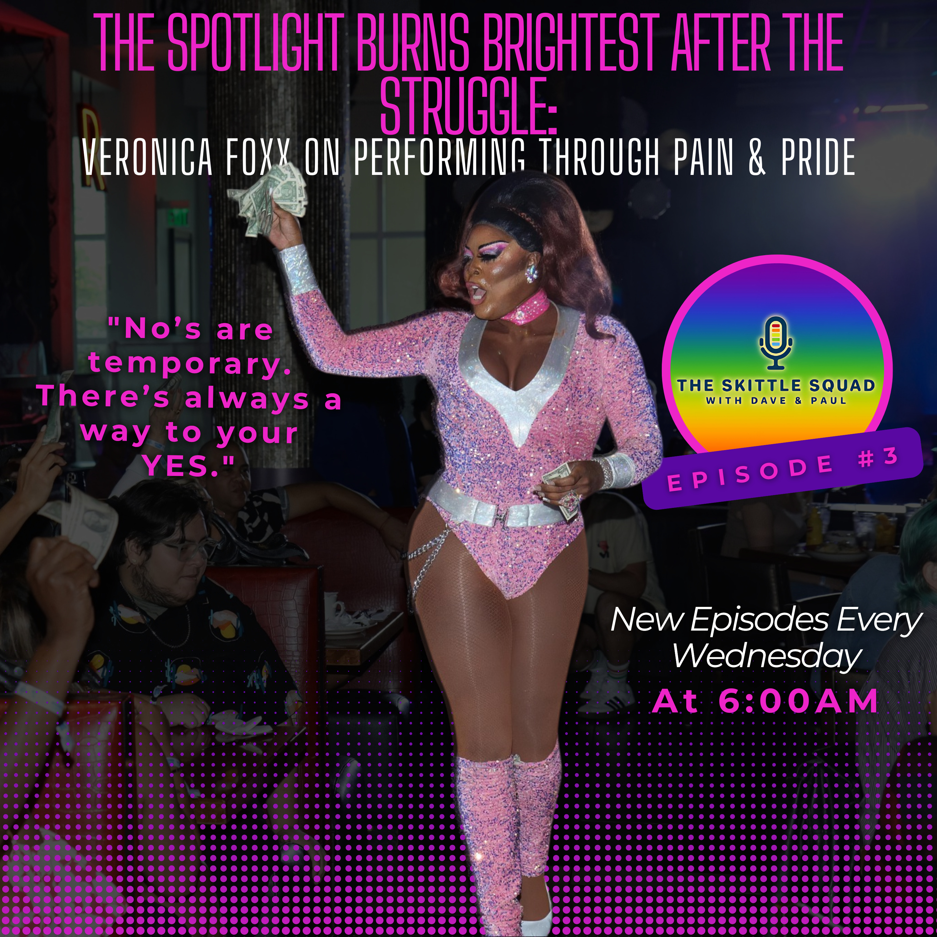 S1E3 - The Spotlight Burns Brightest After The Struggle: Veronica On Performing Through Pain & Pride episode artwork