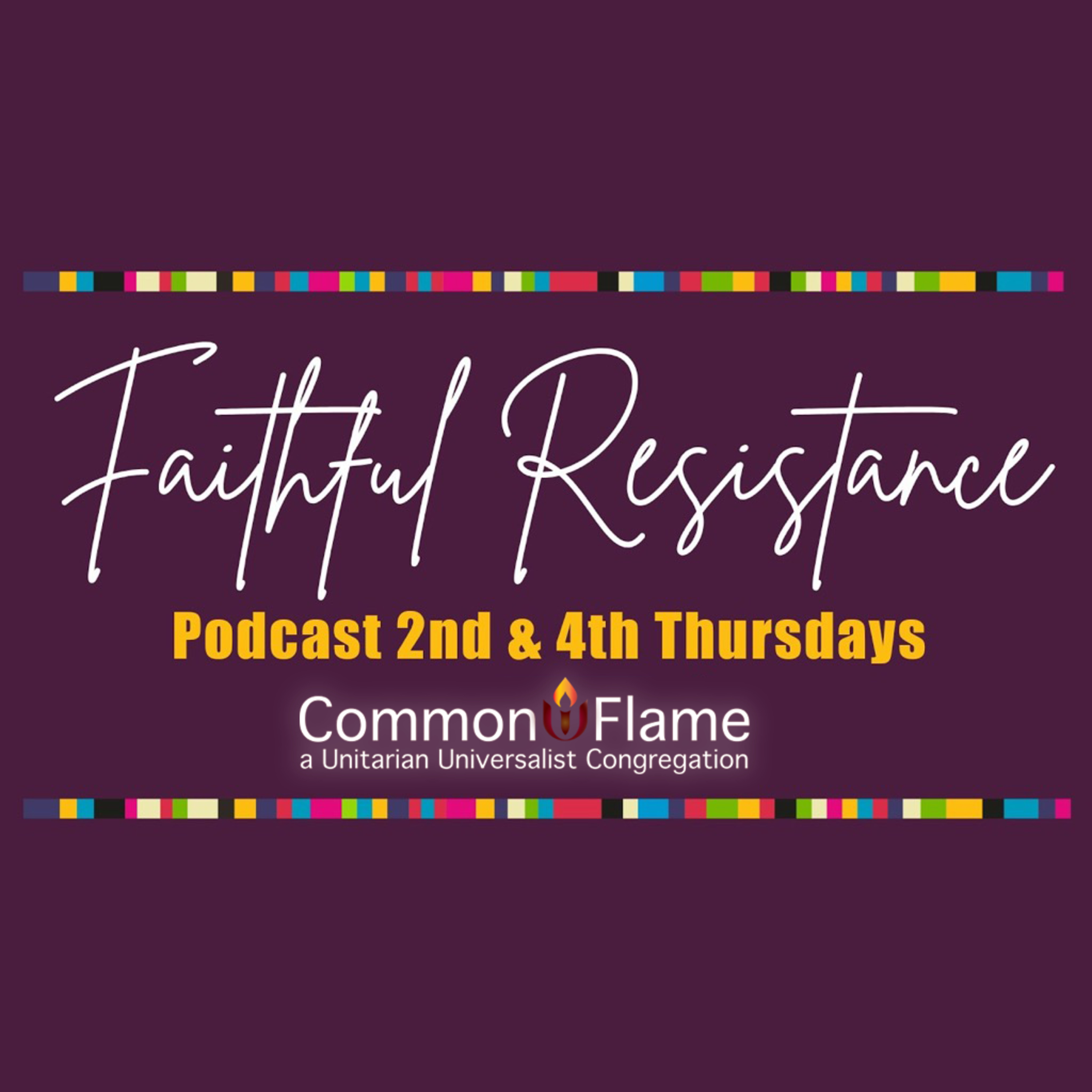 FR Ep 42 The First Statewide Convening of the UU Colorado Action Network.