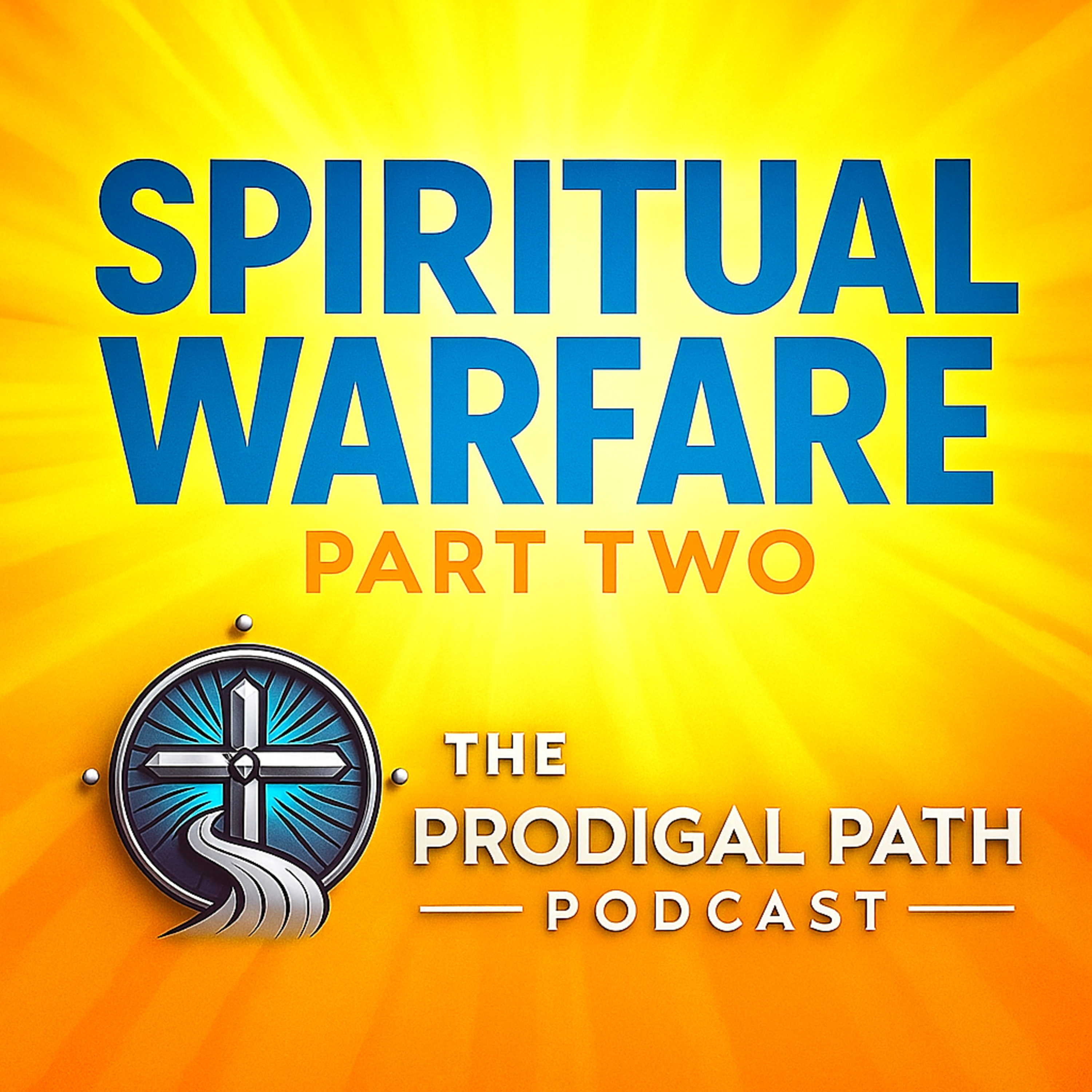 Ep. 5 - The Armor Isn’t Optional – Spiritual Warfare Part Two episode artwork
