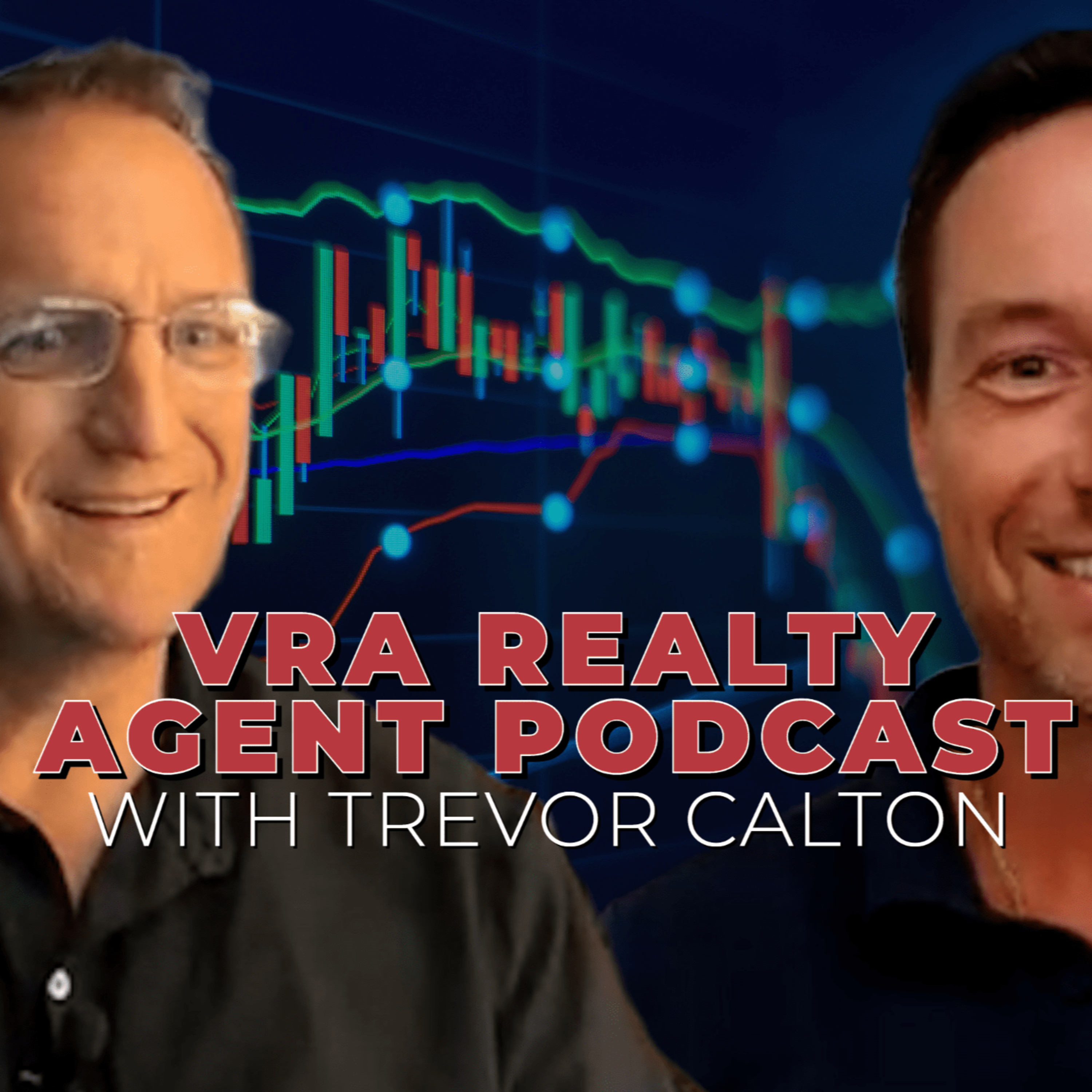 Demystifying Real Estate Finance: A Conversation with Trevor Calton, an Industry Titan episode artwork