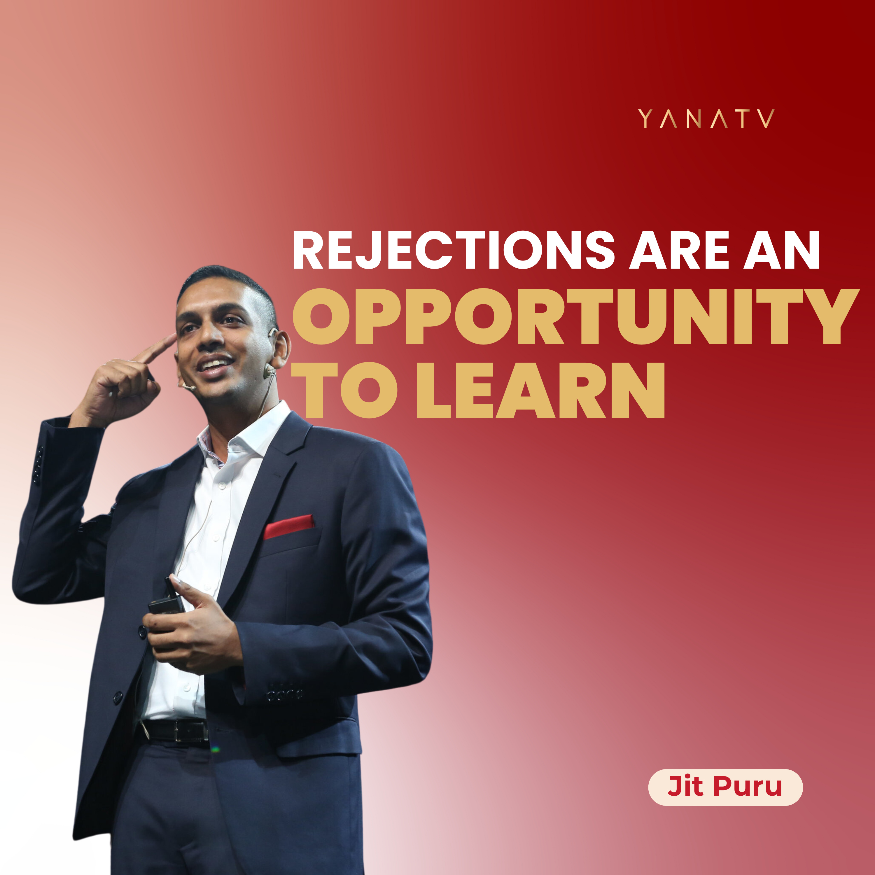#30 How To Embrace Rejections - Strategies For Resilience And Growth | Jit Puru episode artwork