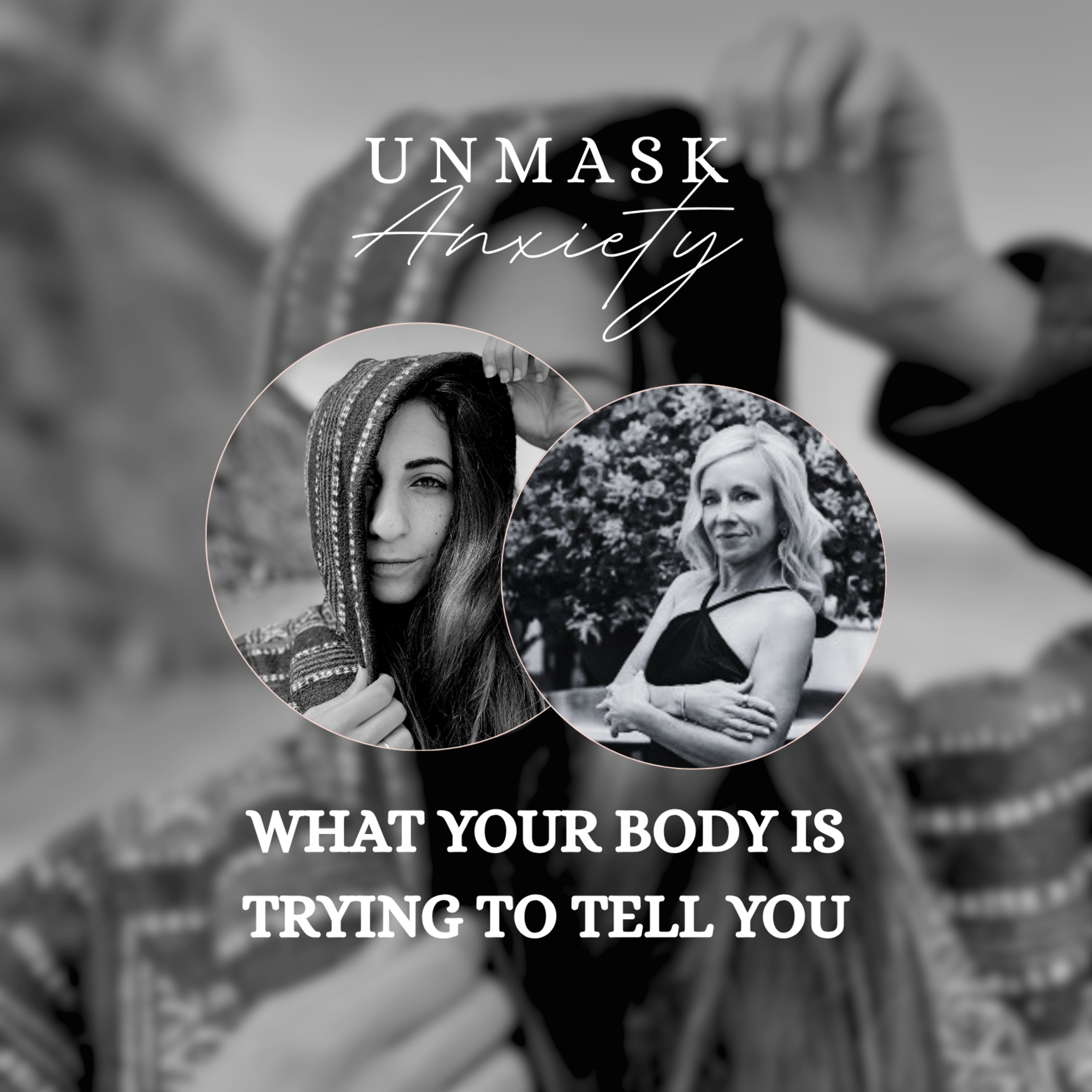 Unmask Anxiety #19 The Message Behind Your Exhaustion (What Your Body Is Trying to Tell You) with Rachel Smith episode artwork