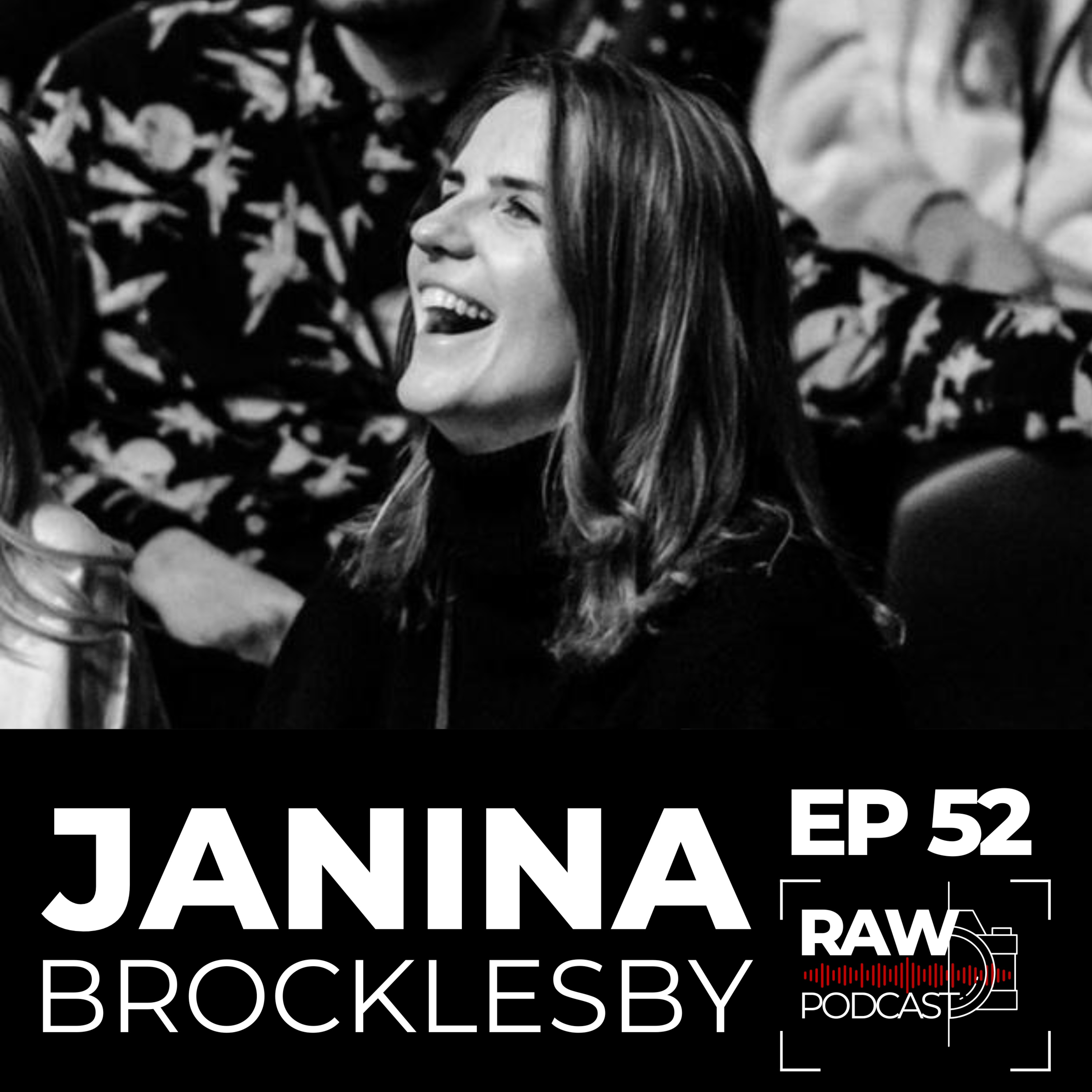 Raw Podcast - EP52 - A conversation with Janina Brocklesby