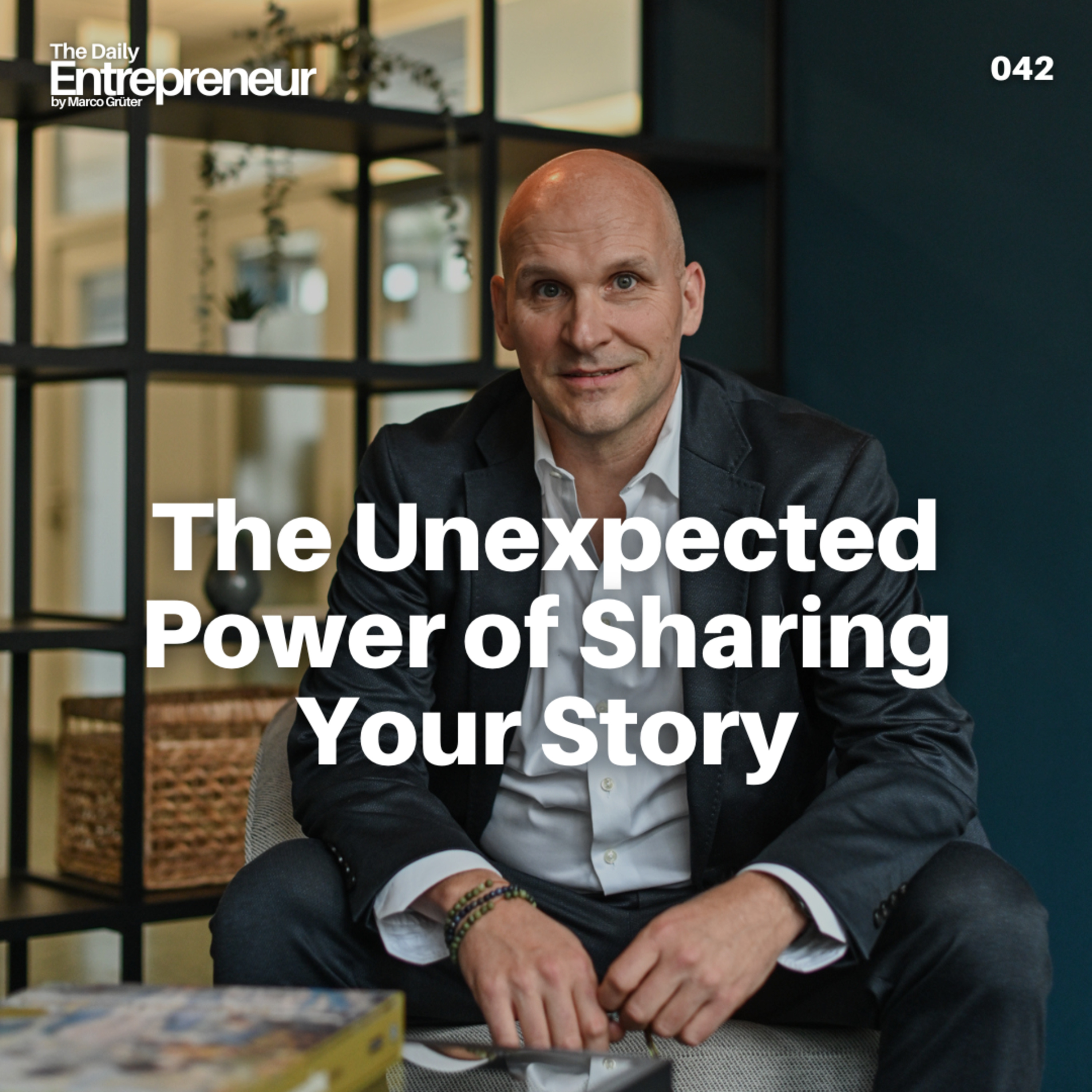 42 - The Unexpected Power of Sharing Your Story episode artwork