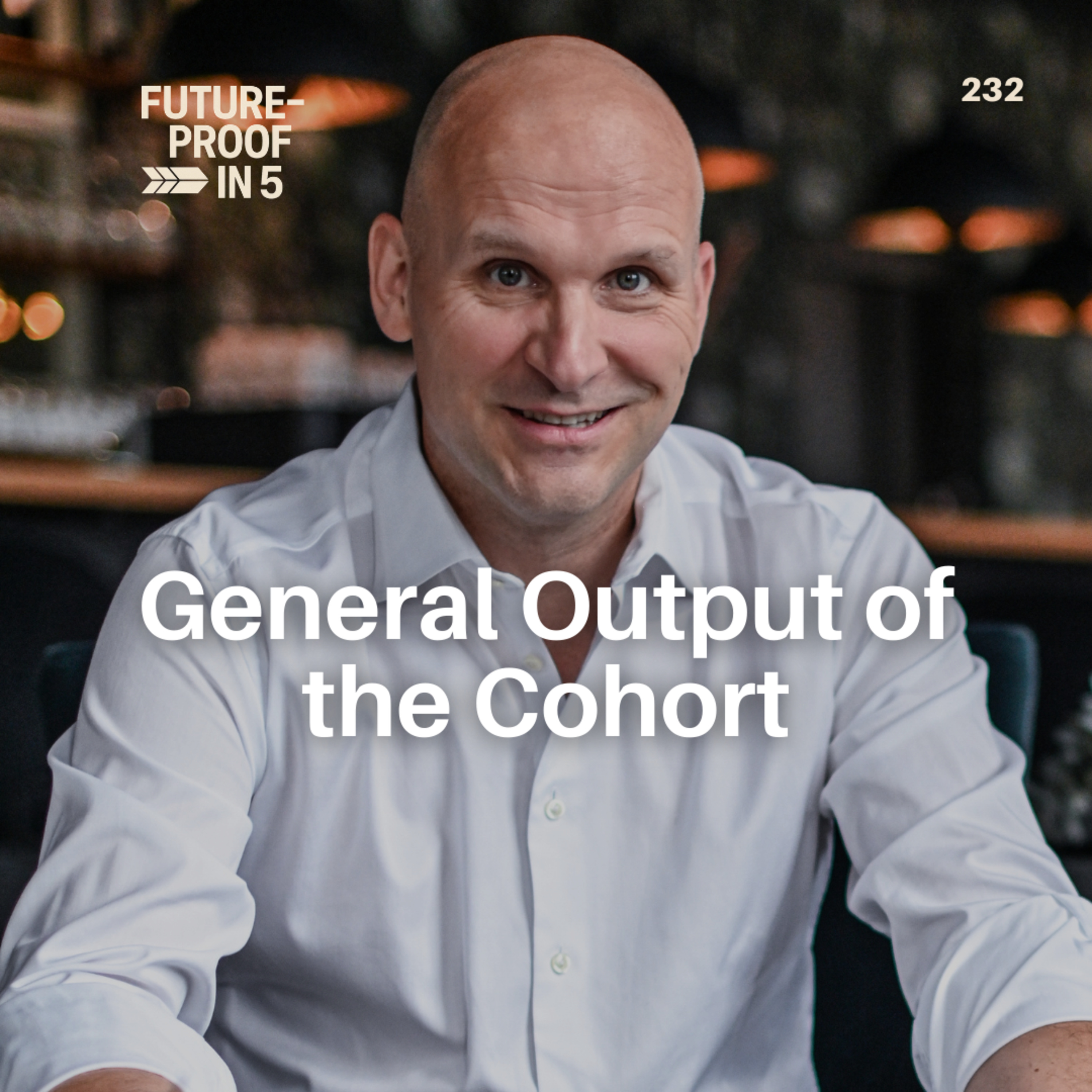 232 - General Output of the Cohort episode artwork