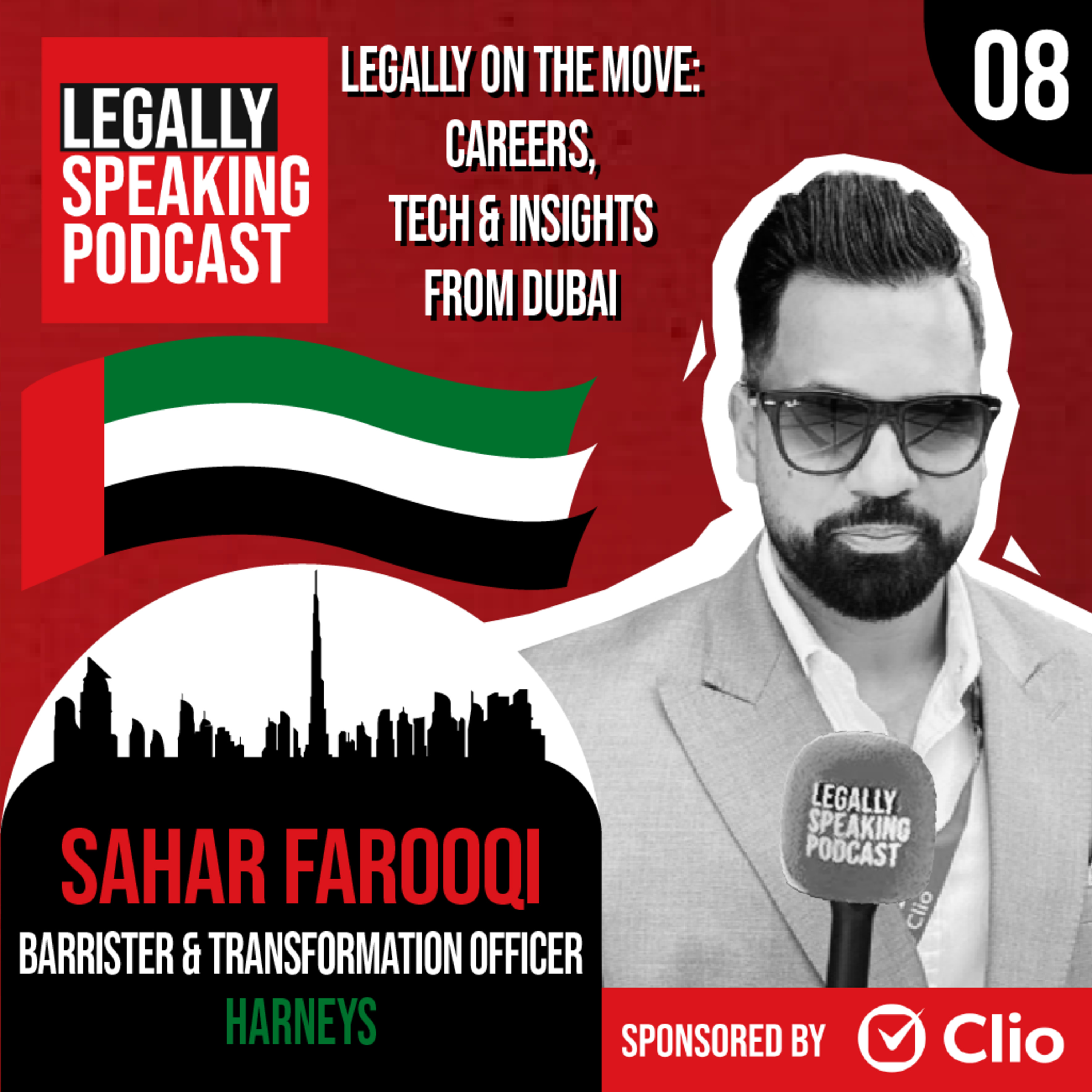 Legally On the Move: Careers, Tech & Insights from Dubai - Sahar Farooqi - E08