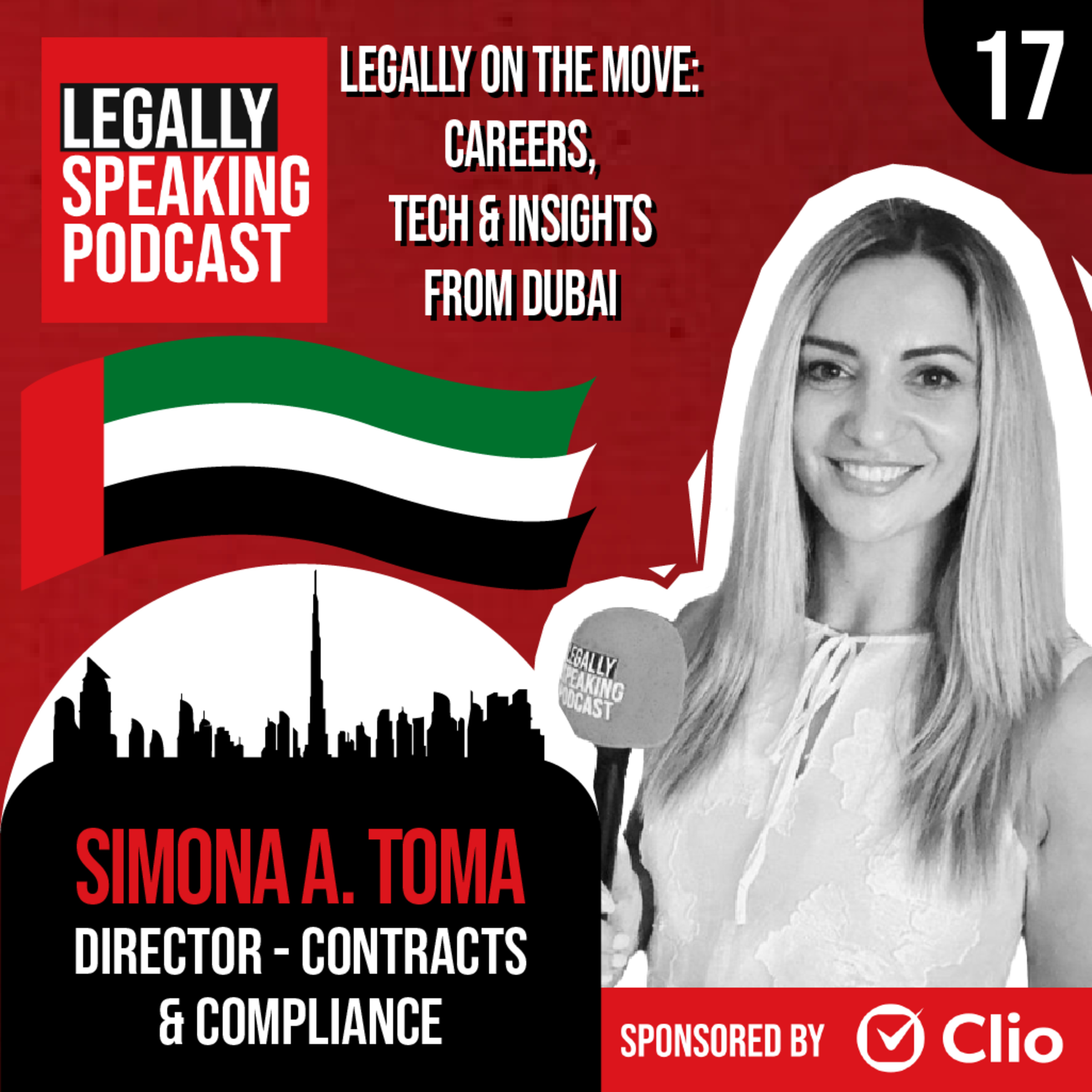 Legally On the Move: Careers, Tech & Insights from Dubai - Simona A. Toma - E17