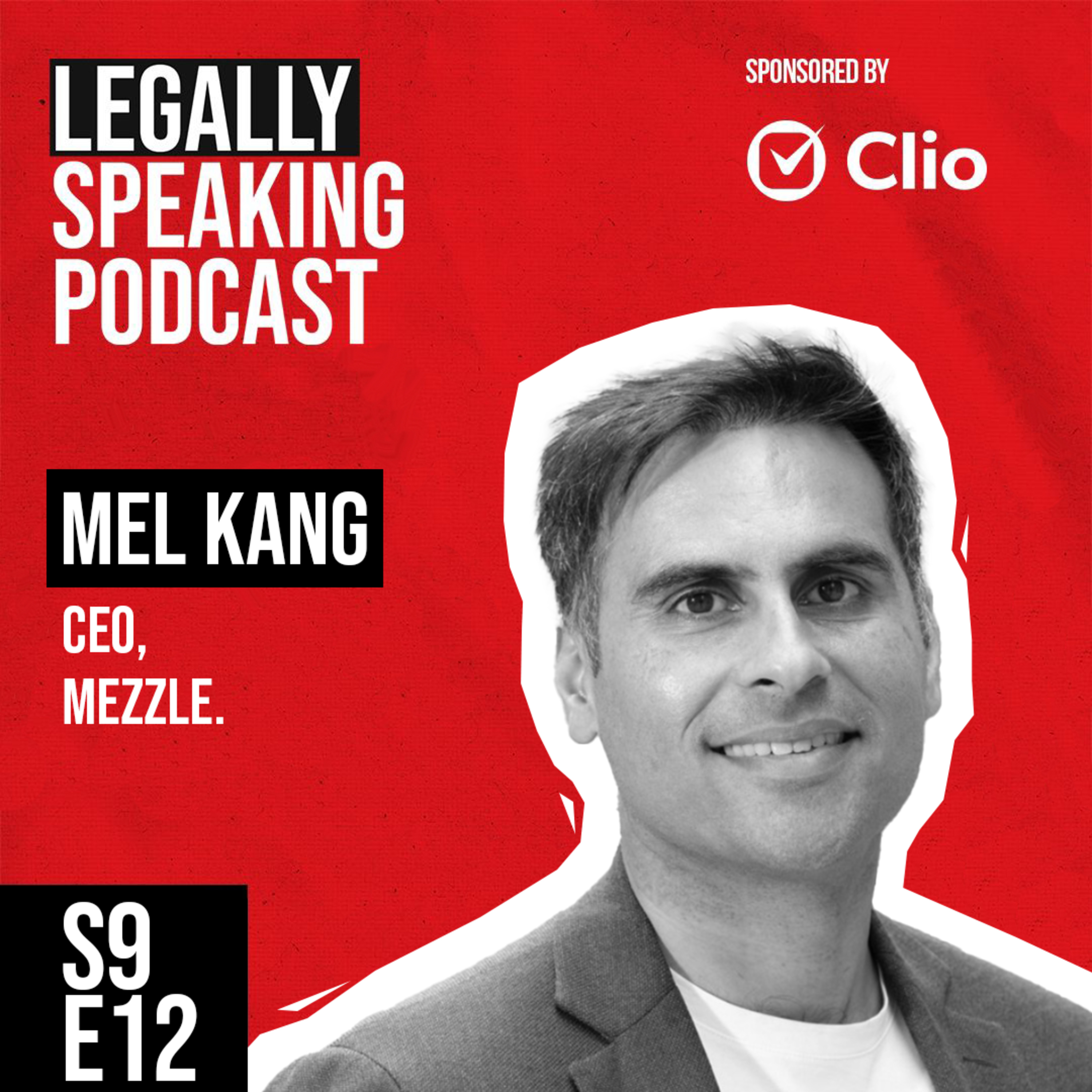 Fee-Share, Freedom & Federer: How One Law Firm Quickly Reached the Top - Mel Kang - S9E12
