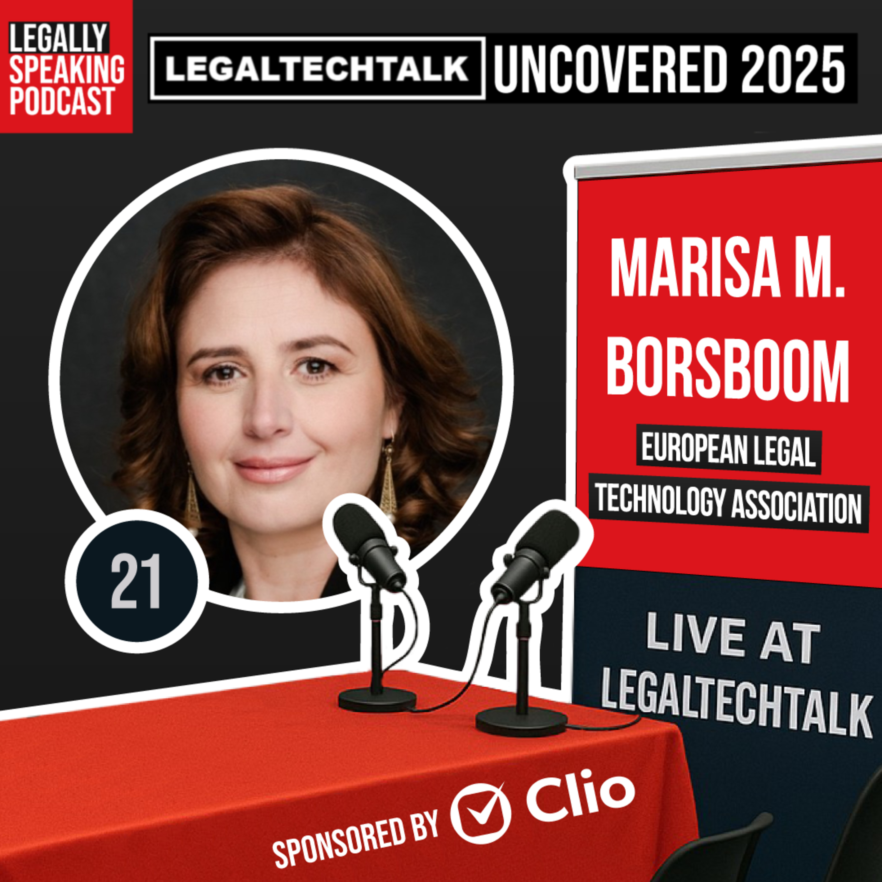 LegalTechTalk Uncovered 2025 - Marisa M. Borsboom - E21