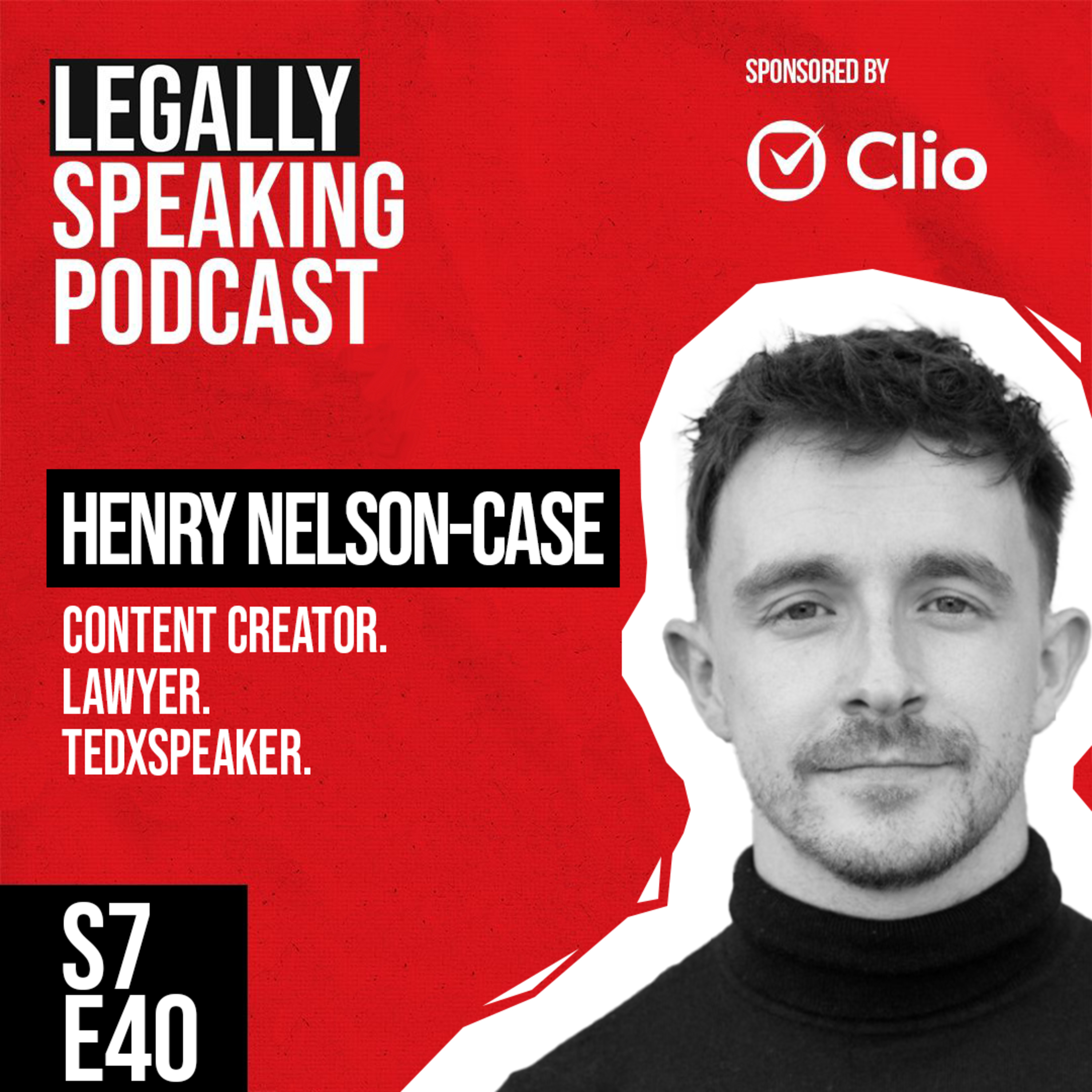 Life as Lawyer and Content Creator - Henry Nelson-Case - S7E40