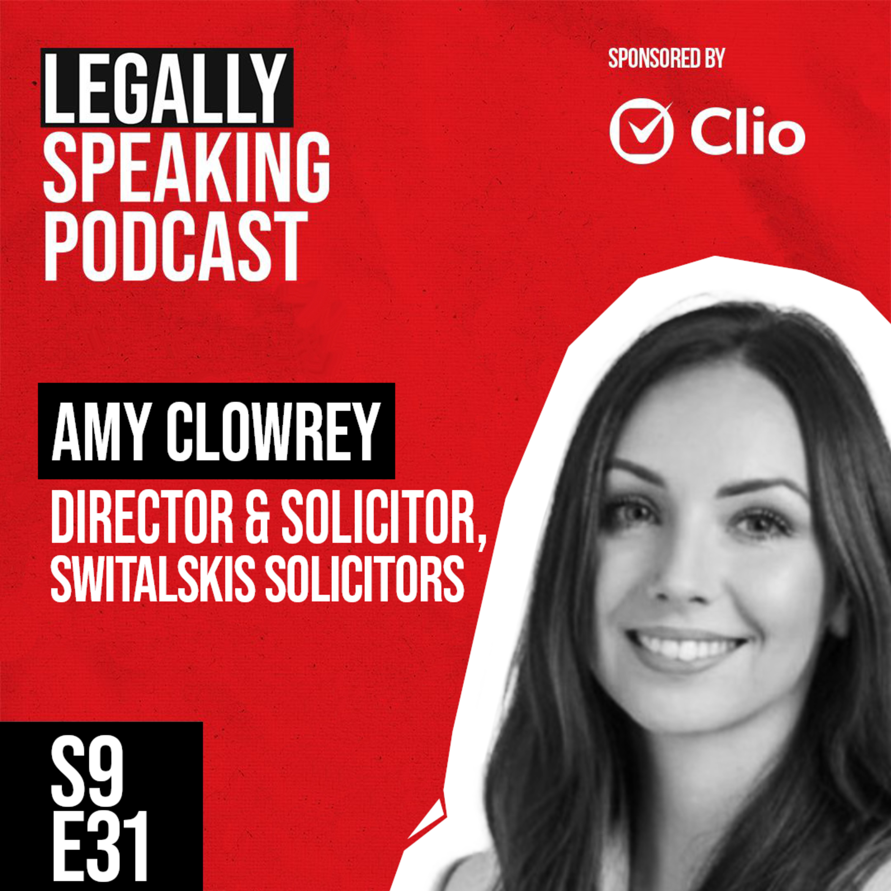 Behind the Headlines: Child Protection, Legal Leadership & Making a Difference - Amy Clowrey - S9E31