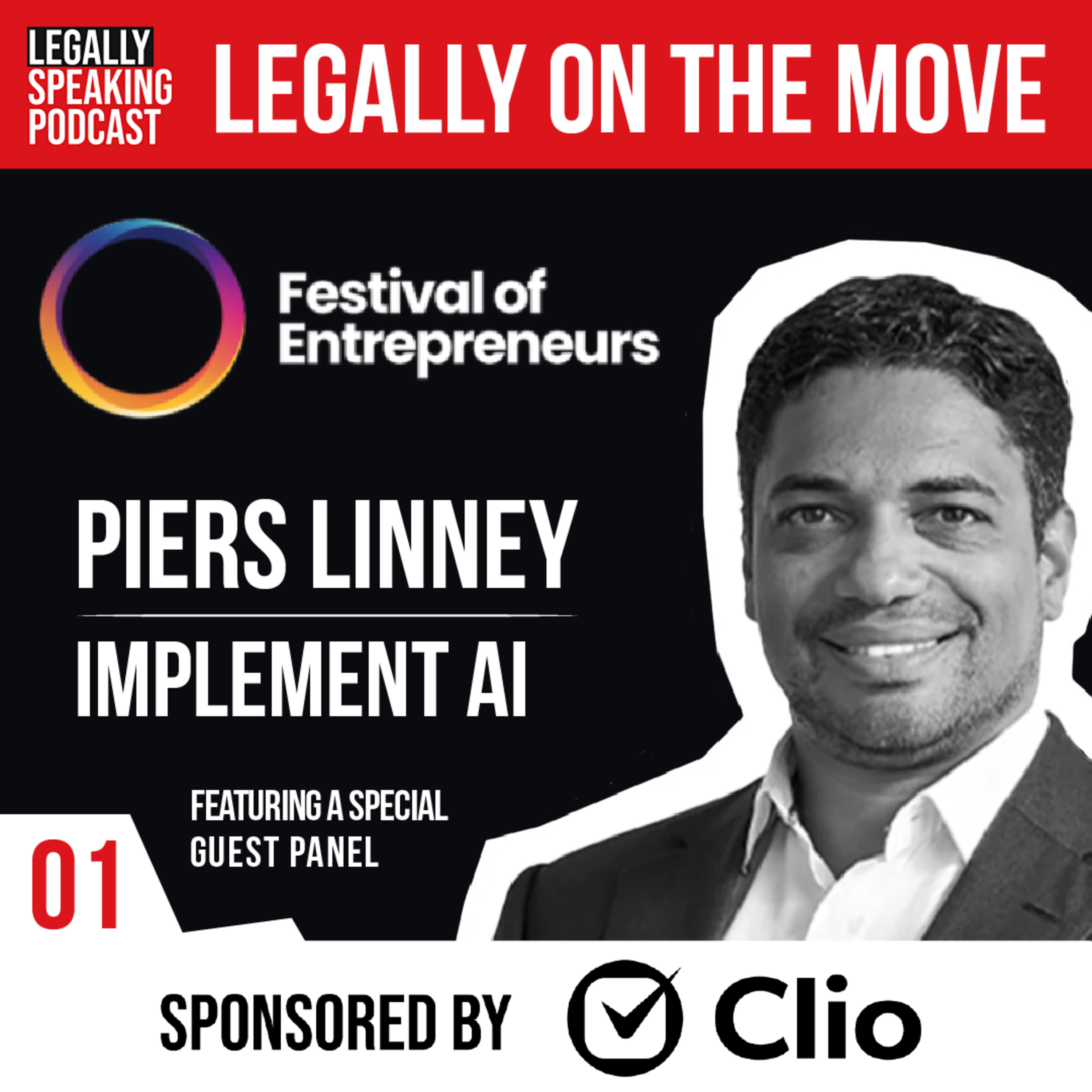 Legally on the Move: Festival of Entrepreneurs - Piers Linney - E01