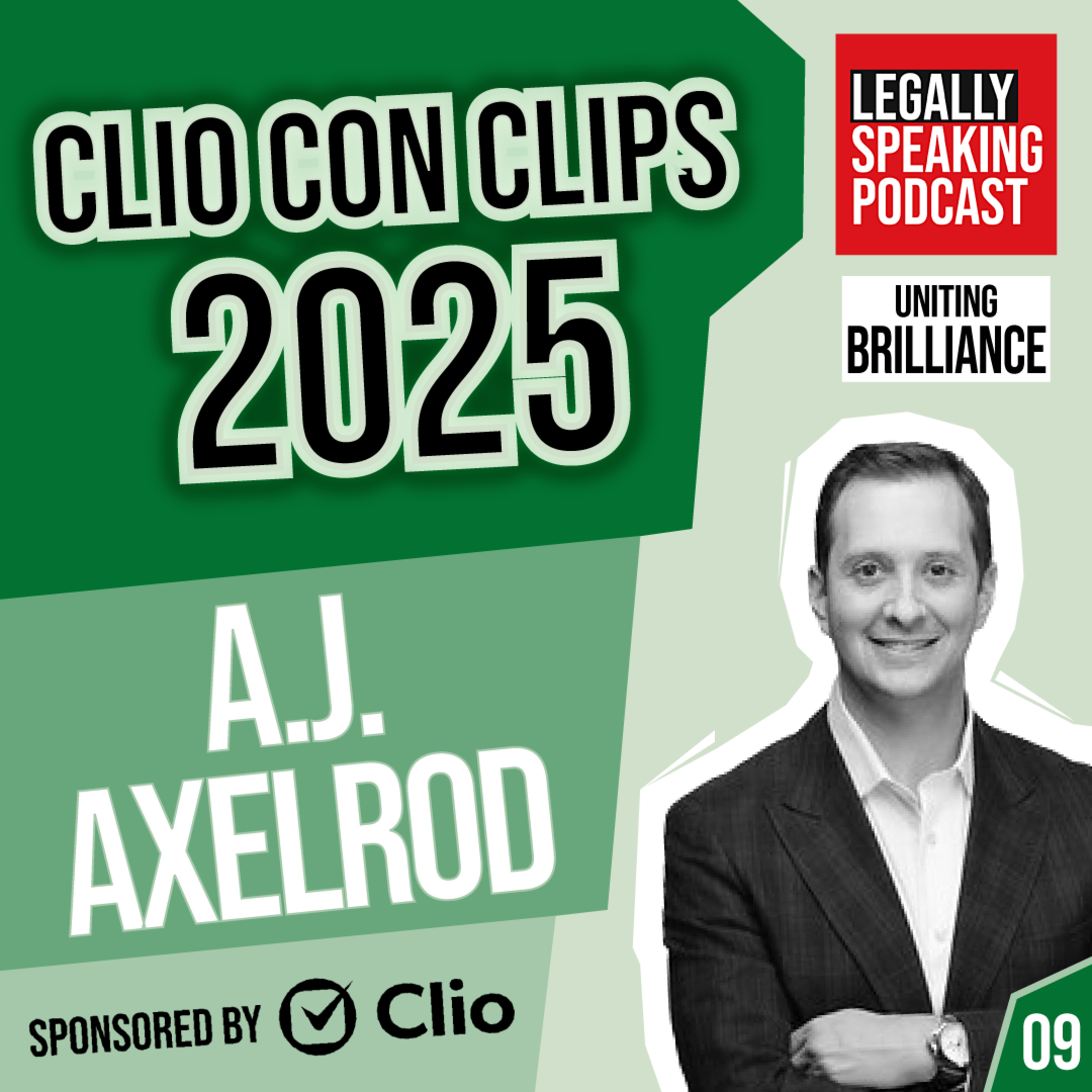 Clio Con Clips 2025 - A.J. Axelrod - E09
