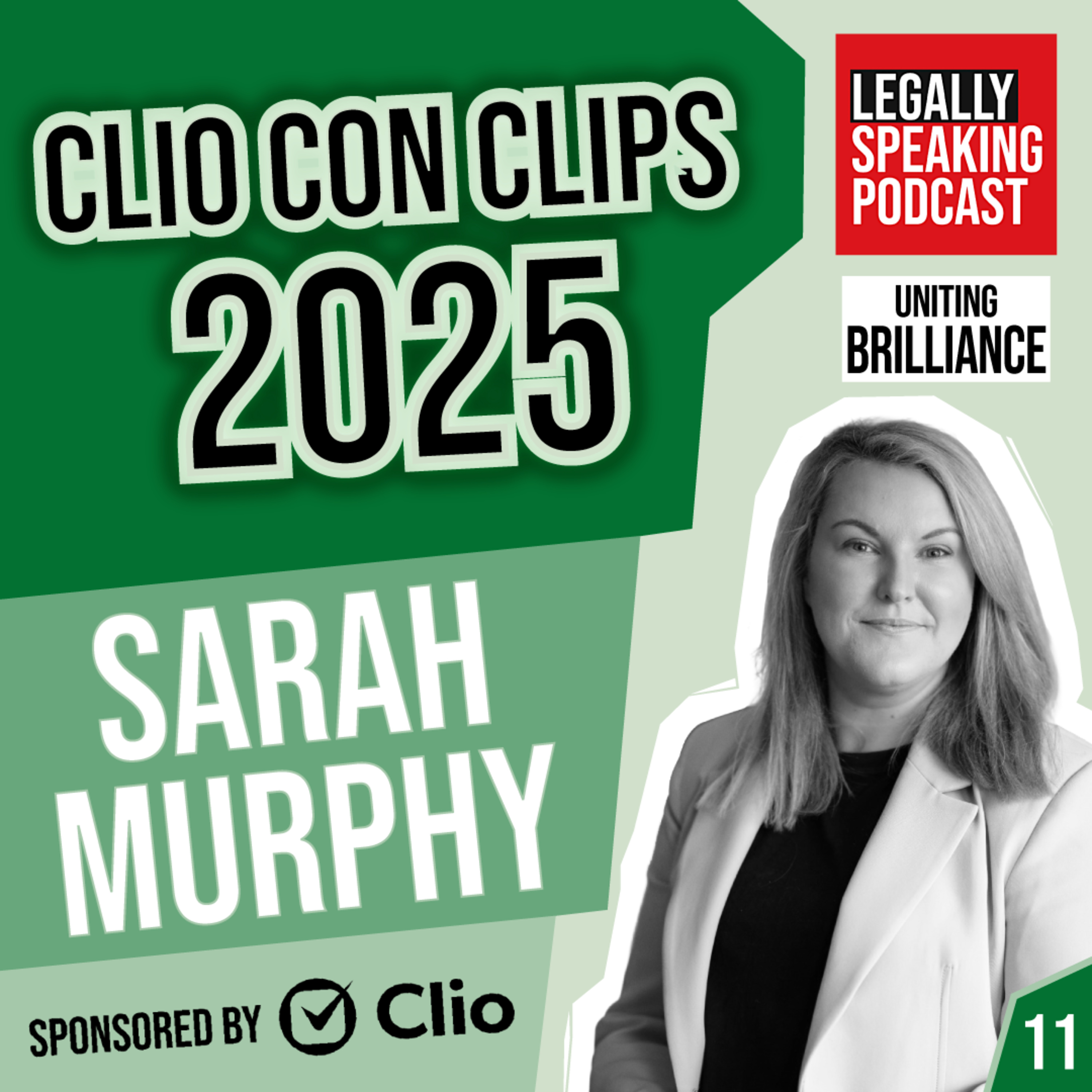 Clio Con Clips 2025 - Sarah Murphy - E11