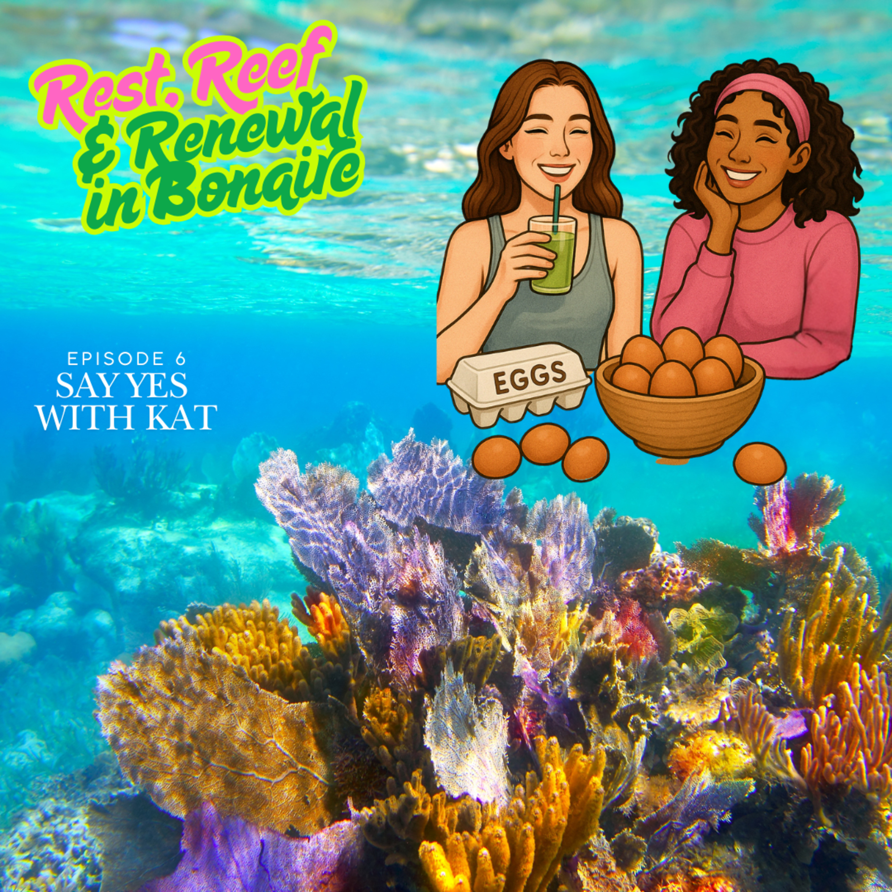 Episode 6: Rest, Reef & Renewal episode artwork