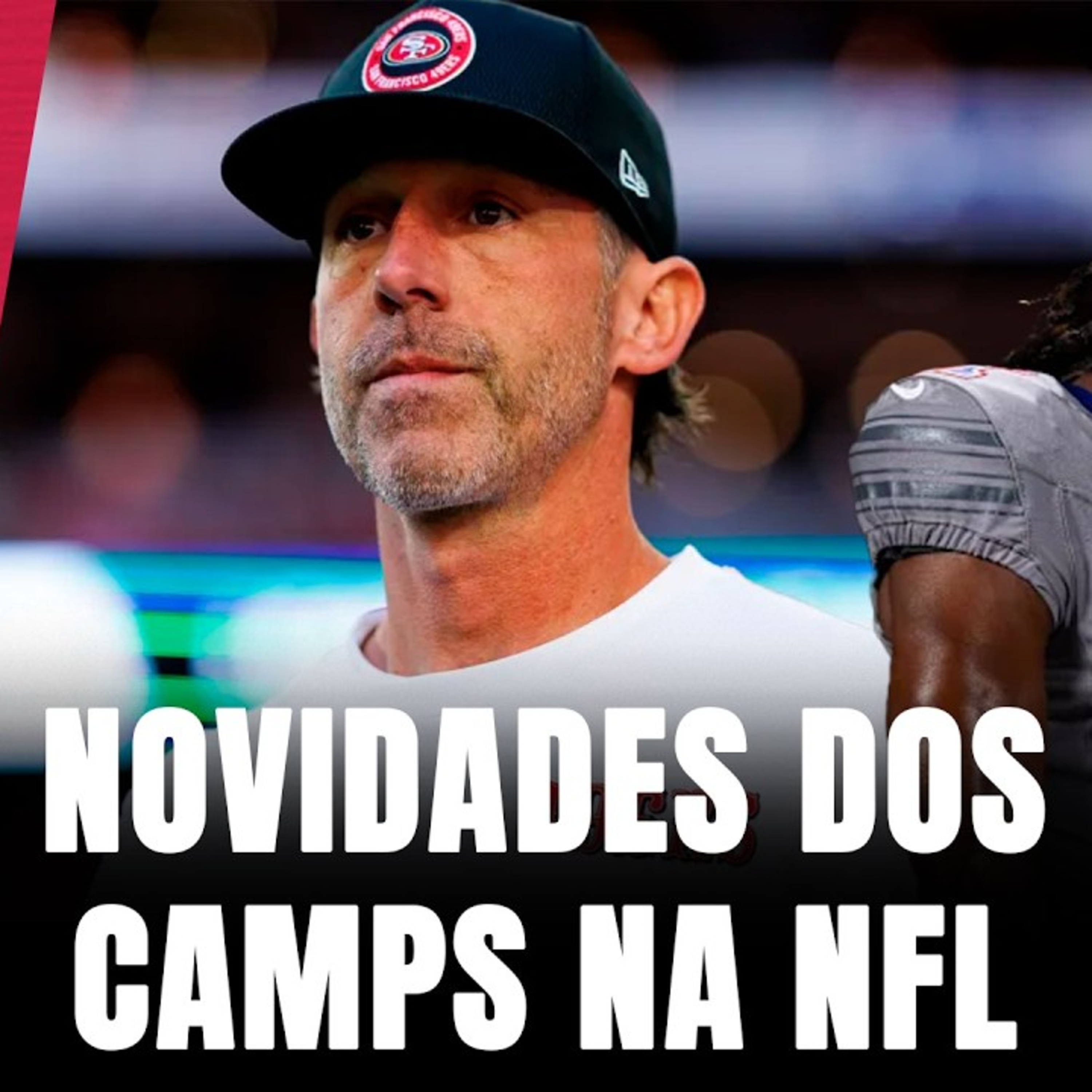 Shanahan começa camp limitado nos 49ers, novo uniforme dos Bills e mais episode artwork