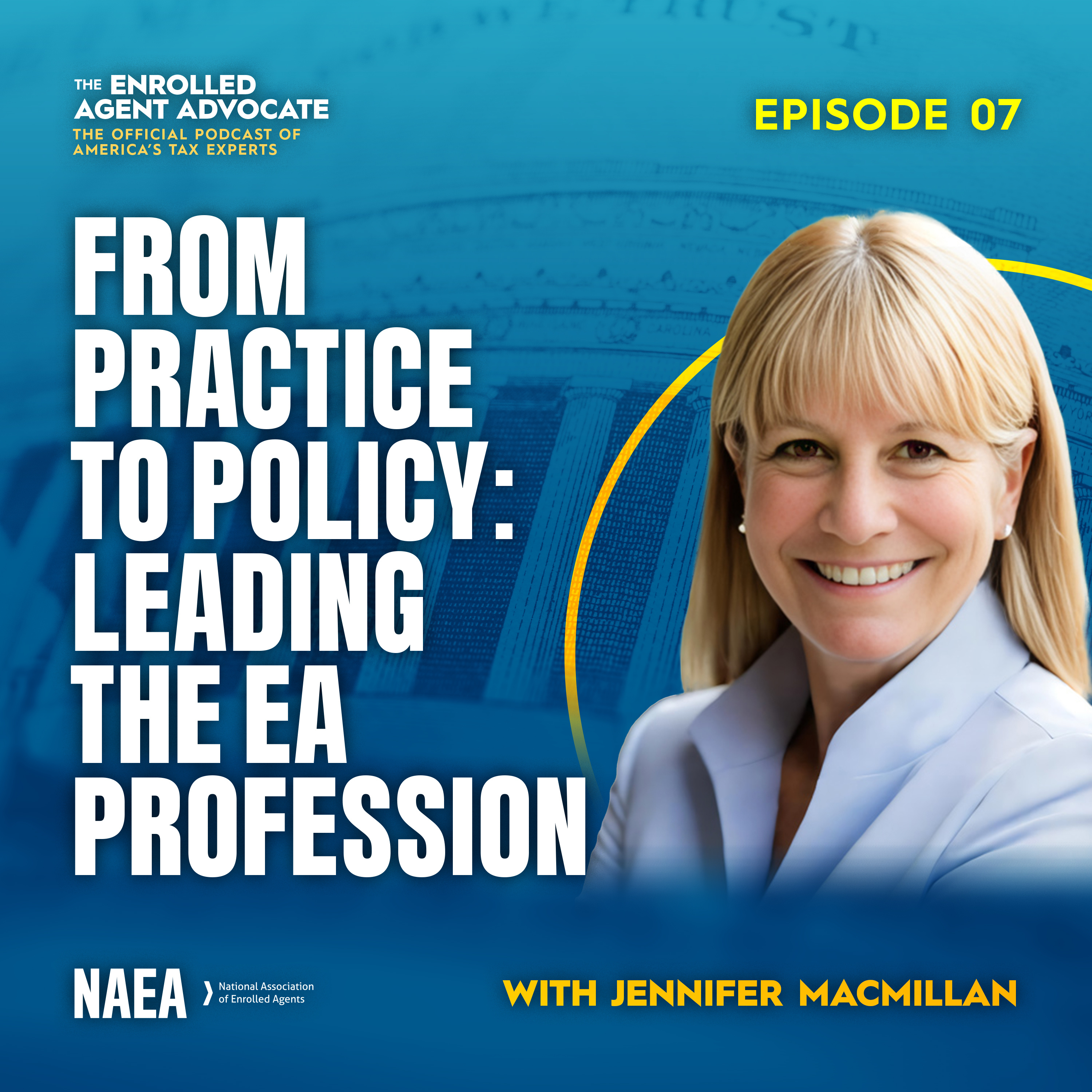 From Practice to Policy: Leading the EA Profession with Jennifer MacMillan episode artwork