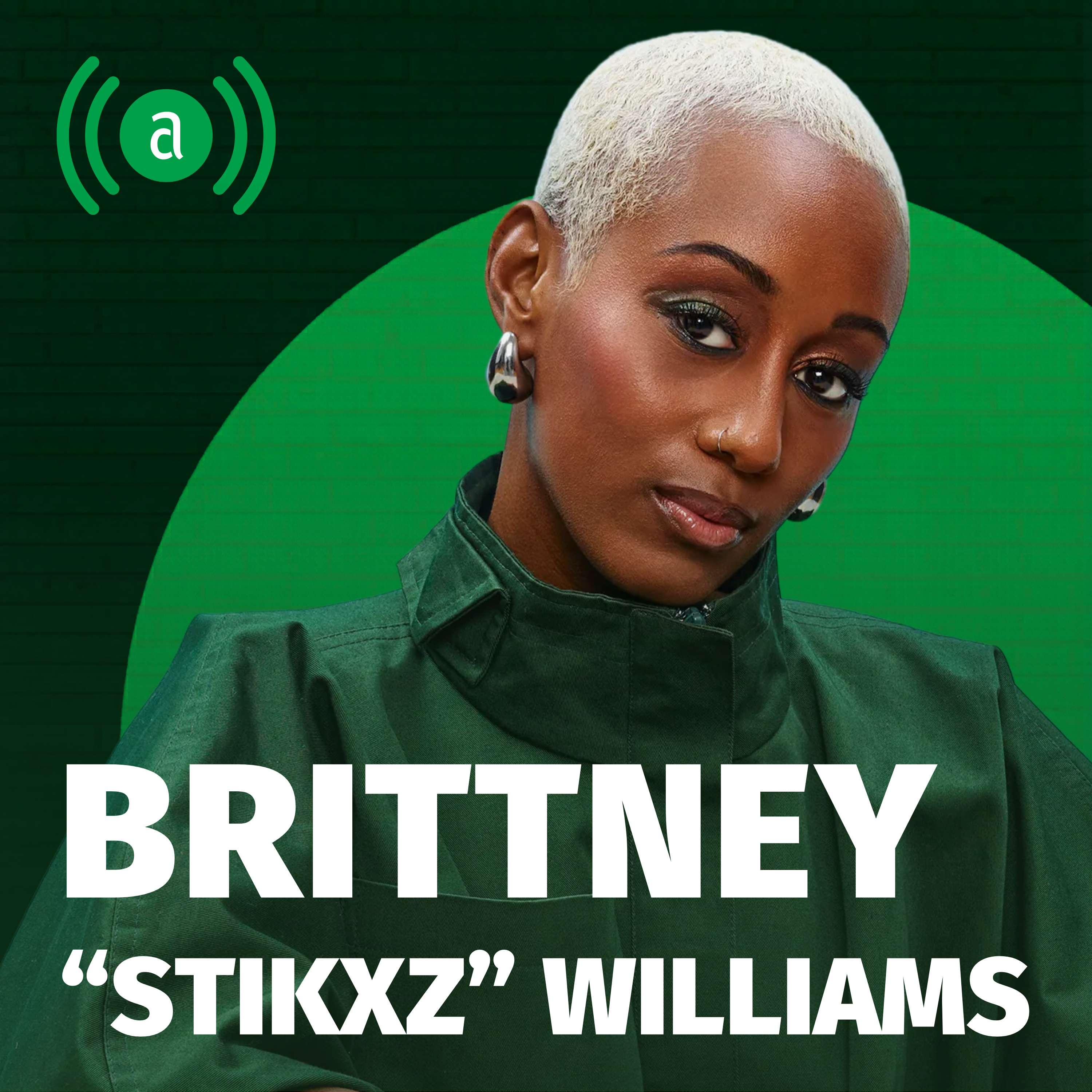 EP 64: Brittney "Stikxz" Williams episode artwork