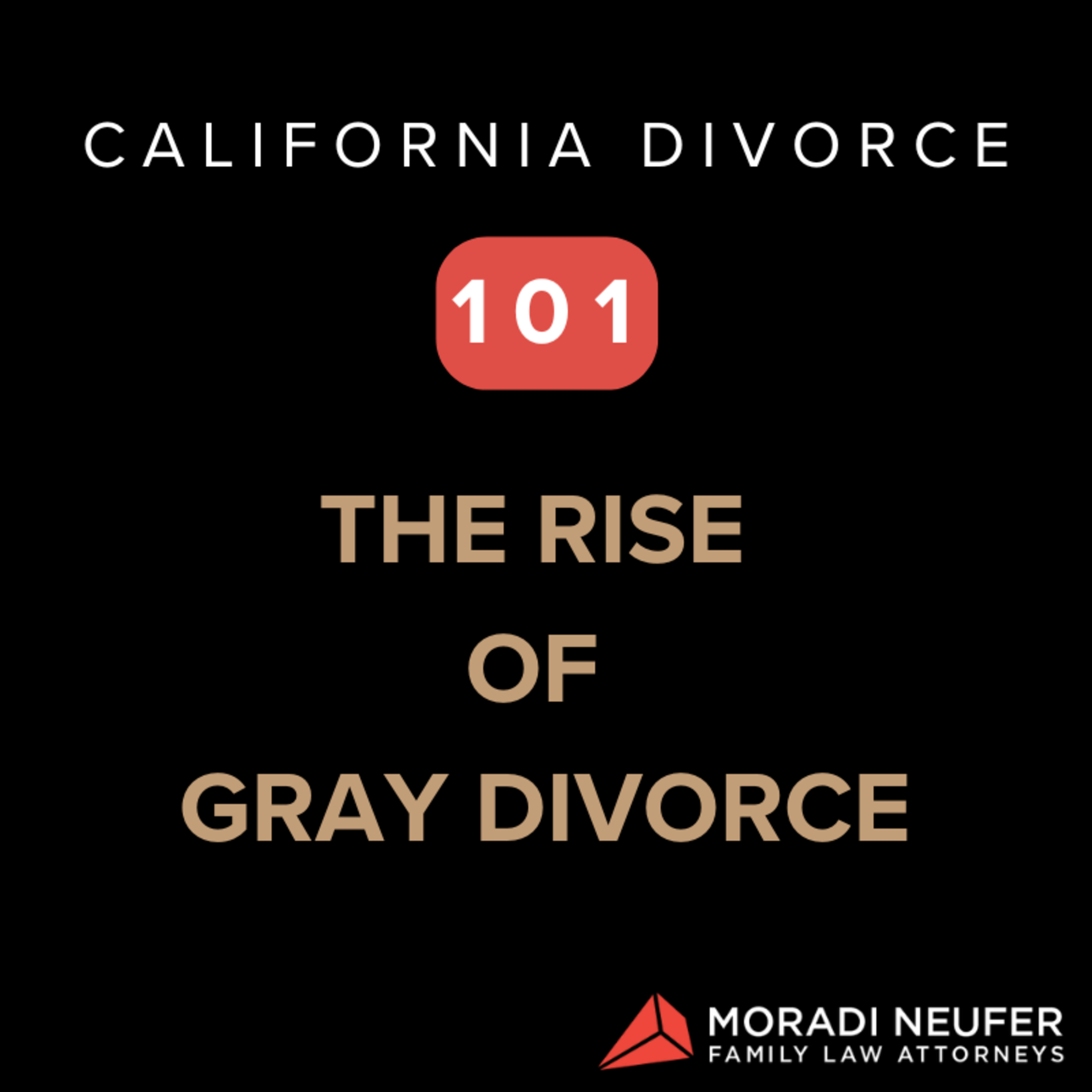 The Rise of Gray Divorce: Understanding the Challenges and Legal Considerations